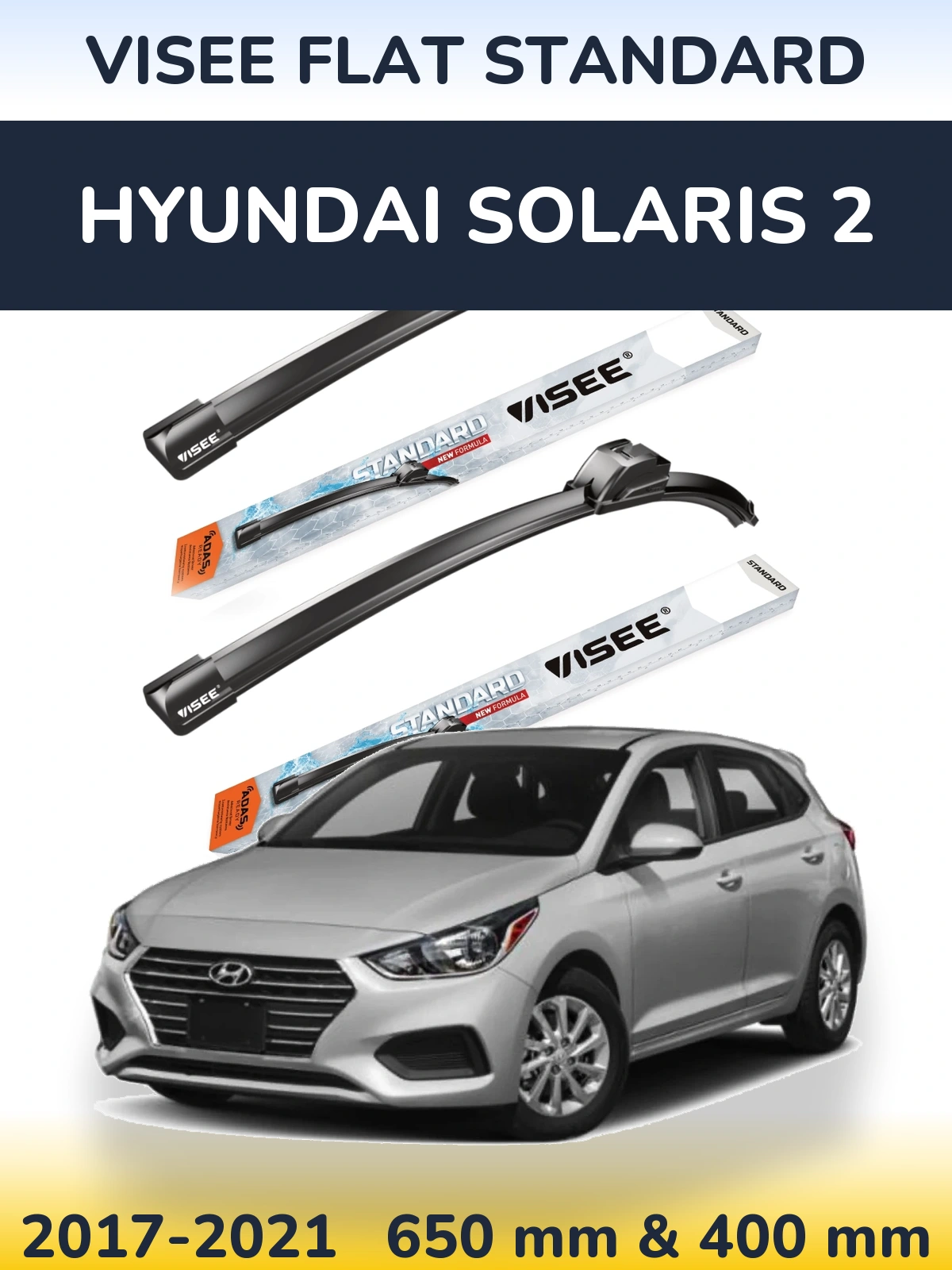Комплект передних дворников VISEE FLAT STANDARD 650 & 400 мм для Hyundai Solaris 2 2017-2021