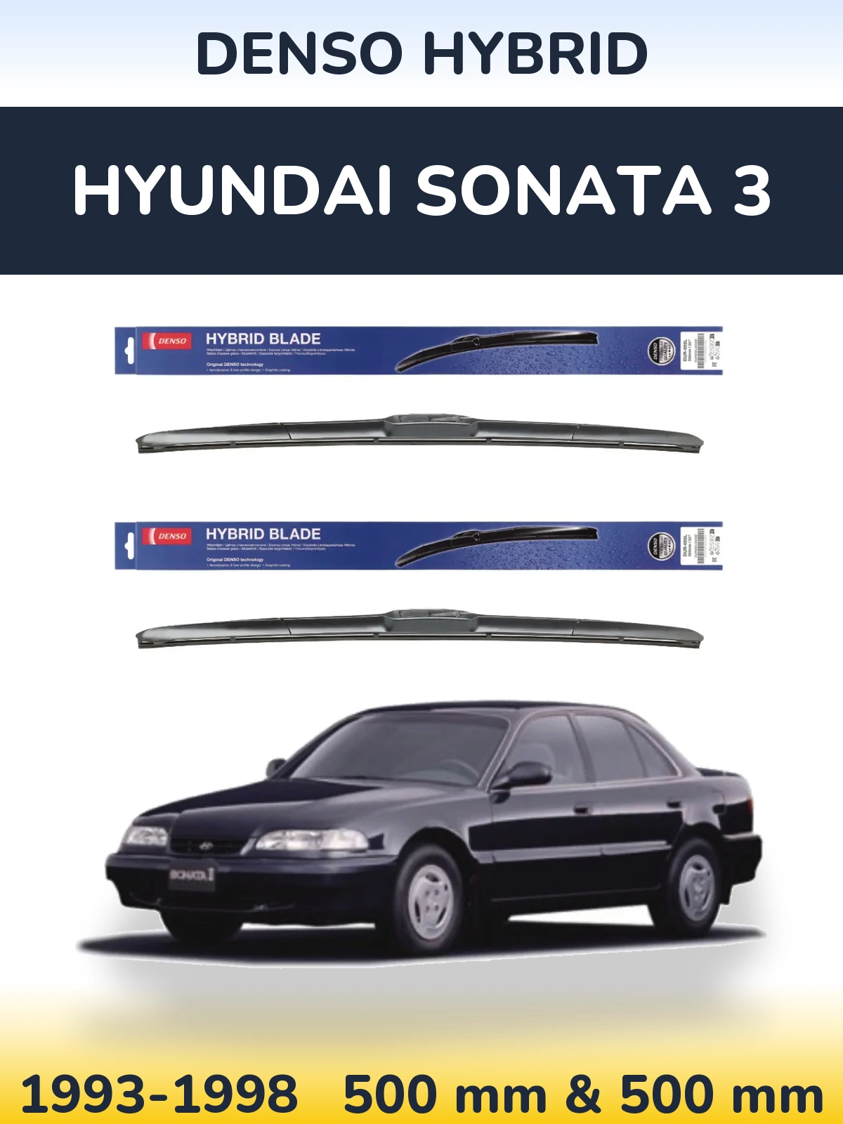 Комплект передних дворников Denso Hybrid 500 & 500 мм для Hyundai Sonata 3 1993-1998