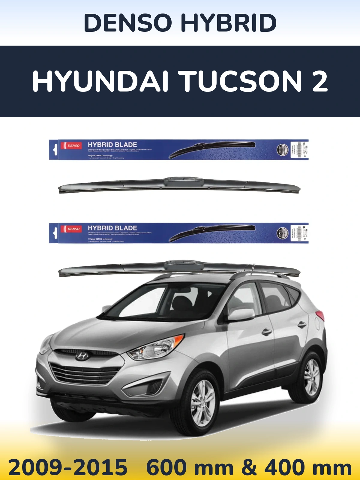 Komplet przednich wycieraczek Denso Hybrid 600 & 400 mm do Hyundai Tucson 2 2009-2015