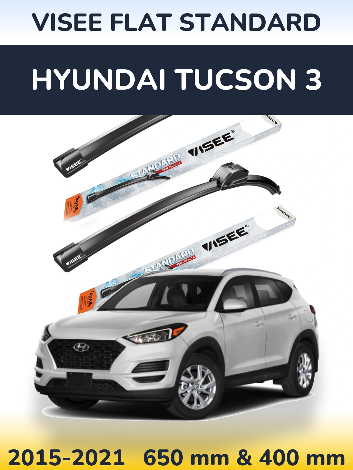 Komplet przednich wycieraczek VISEE FLAT STANDARD 650 & 400 mm do Hyundai Tucson 3 2015-2021