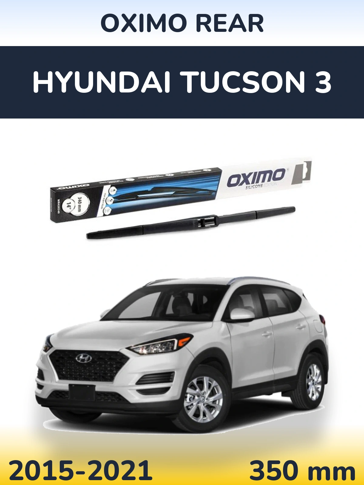 Tylna wycieraczka Oximo Rear 350 mm do Hyundai Tucson 3 2015-2021