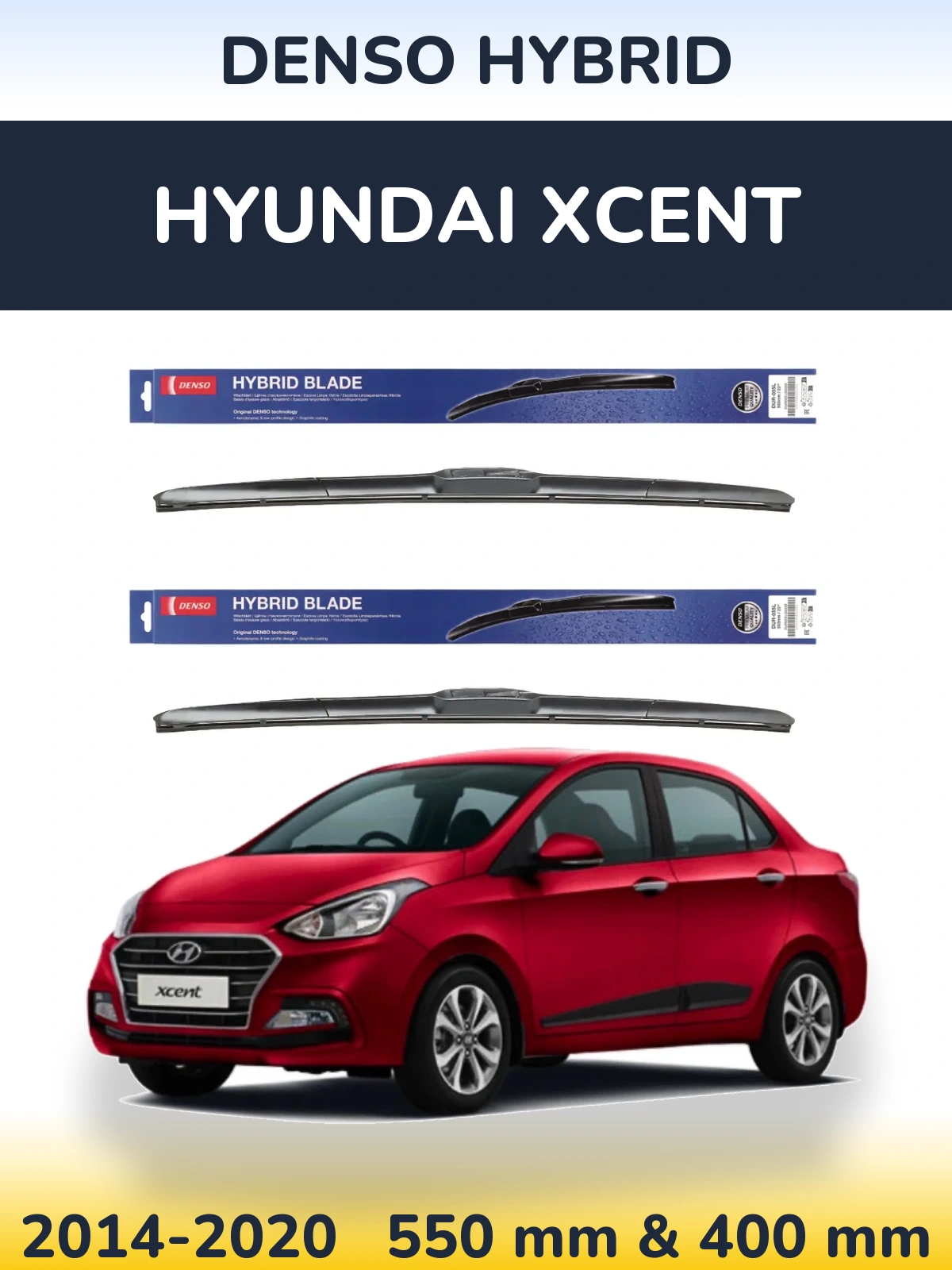 Комплект передніх щіток Denso Hybrid 550 & 400 мм для Hyundai Xcent 2014-2020