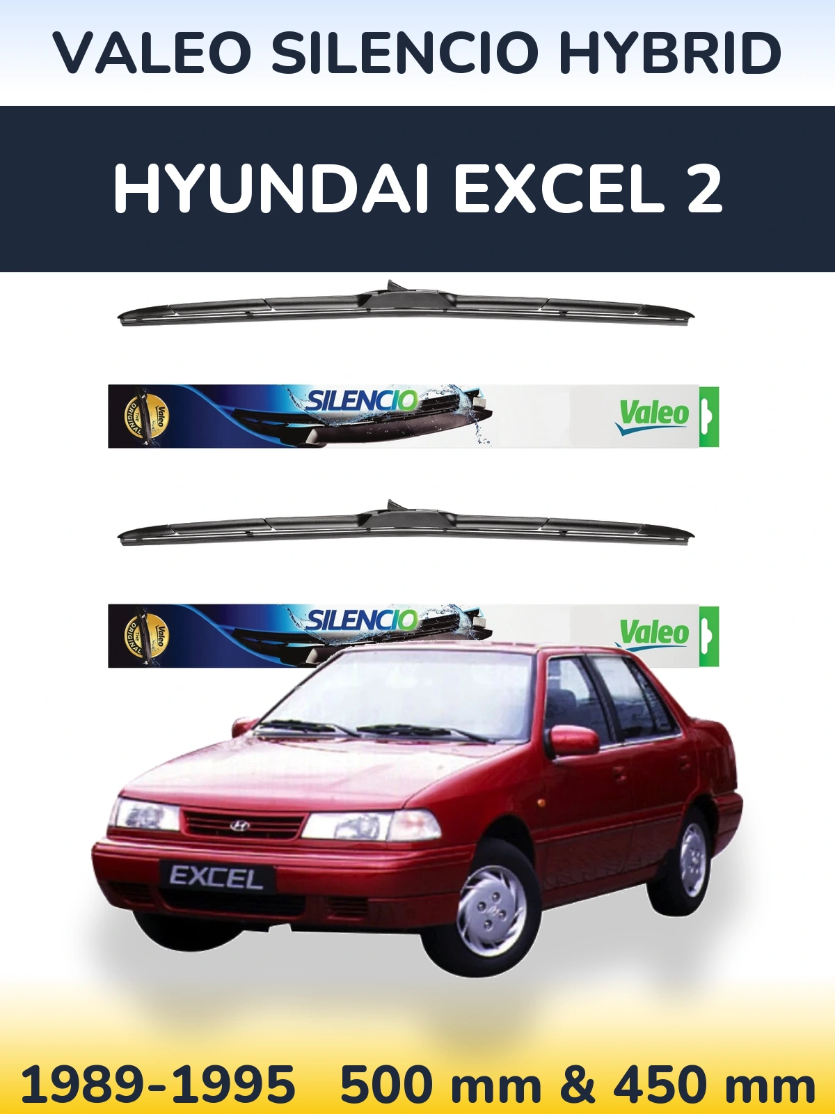 Front wiper blade set Valeo Silencio Hybrid 500 & 450 mm for Hyundai Excel 2 1989-1995