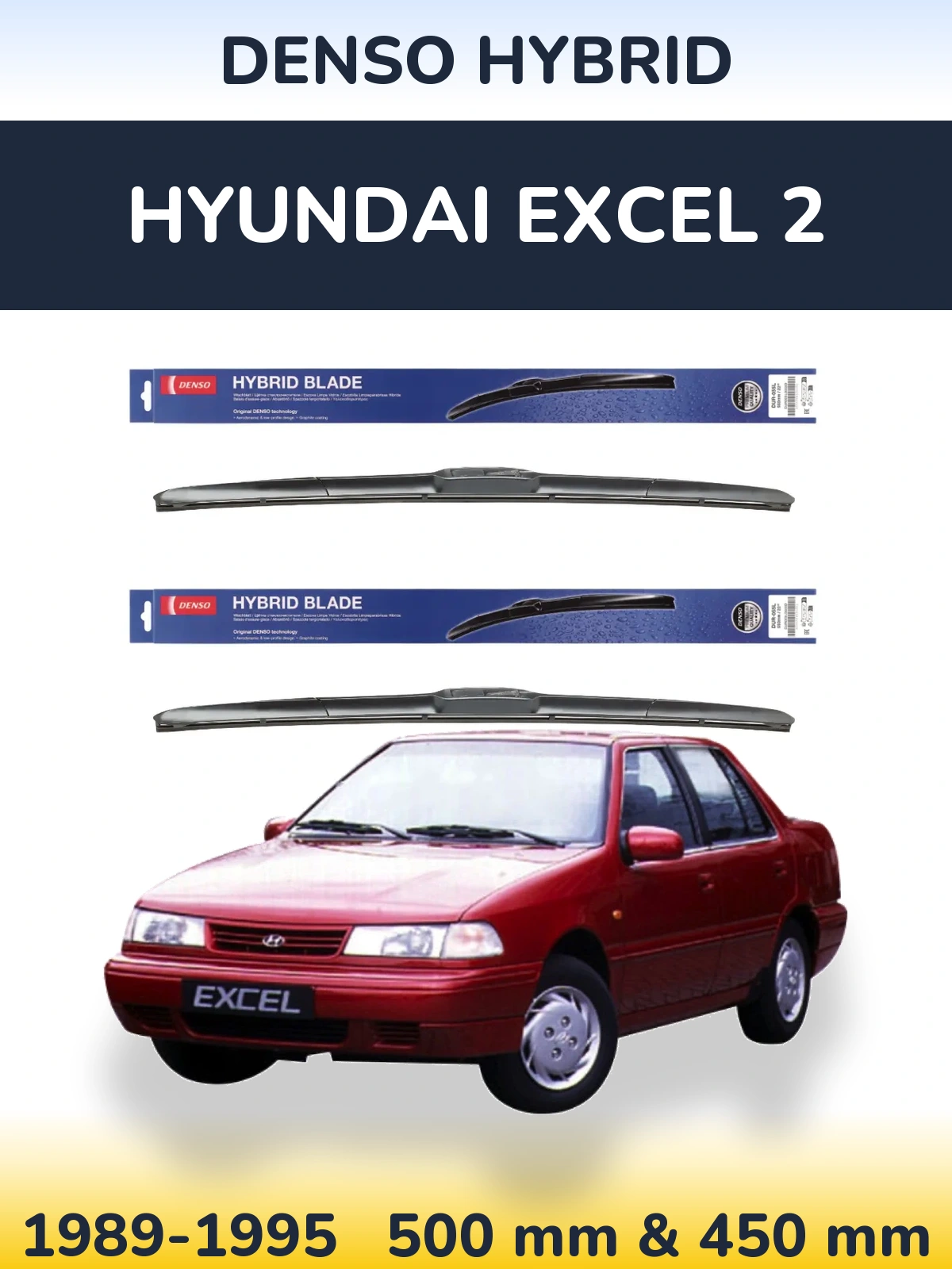 Комплект передніх щіток Denso Hybrid 500 & 450 мм для Hyundai Excel 2 1989-1995