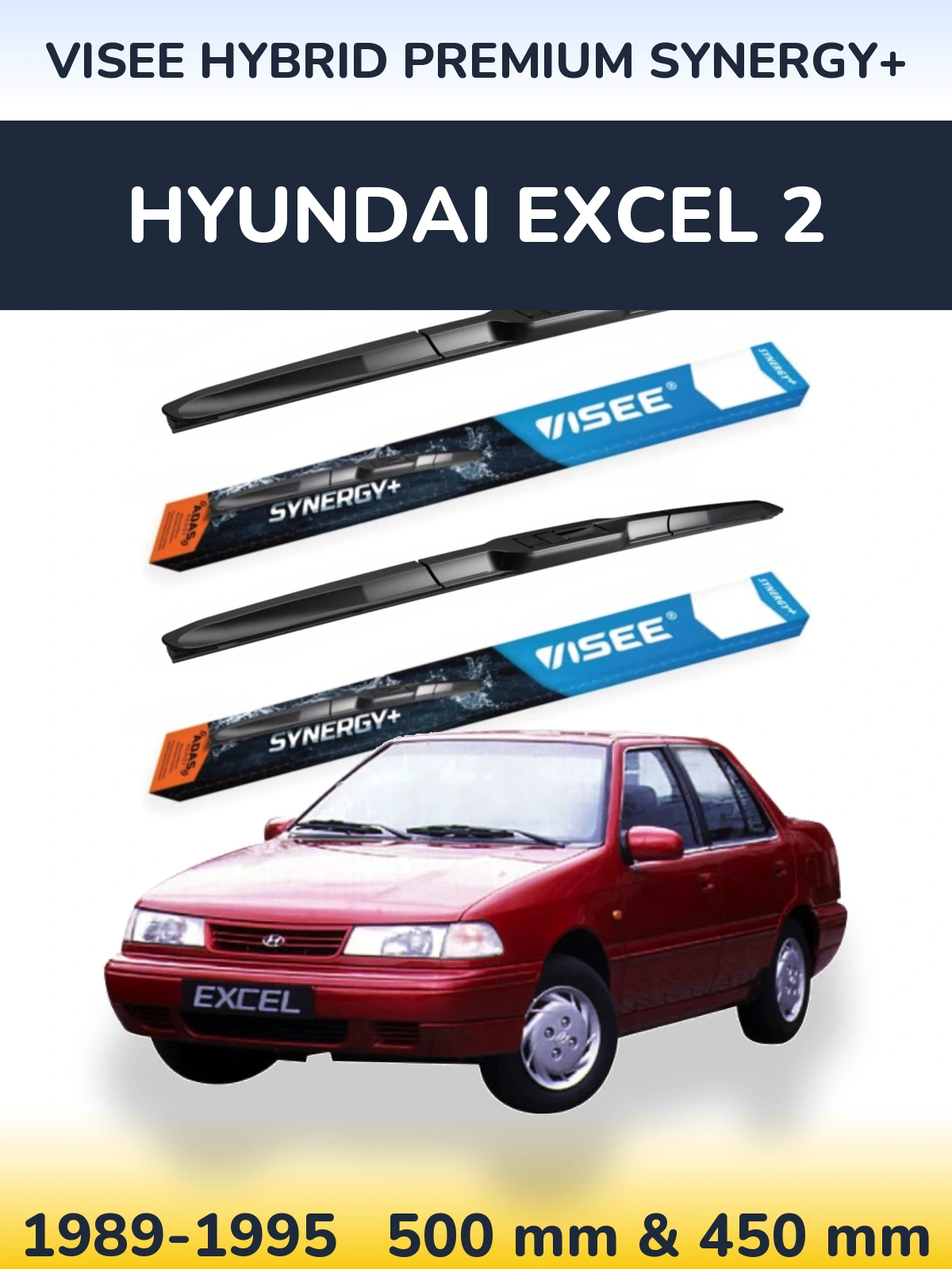 Front wiper blade set VISEE HYBRID PREMIUM SYNERGY+ 500 & 450 mm for Hyundai Excel 2 1989-1995