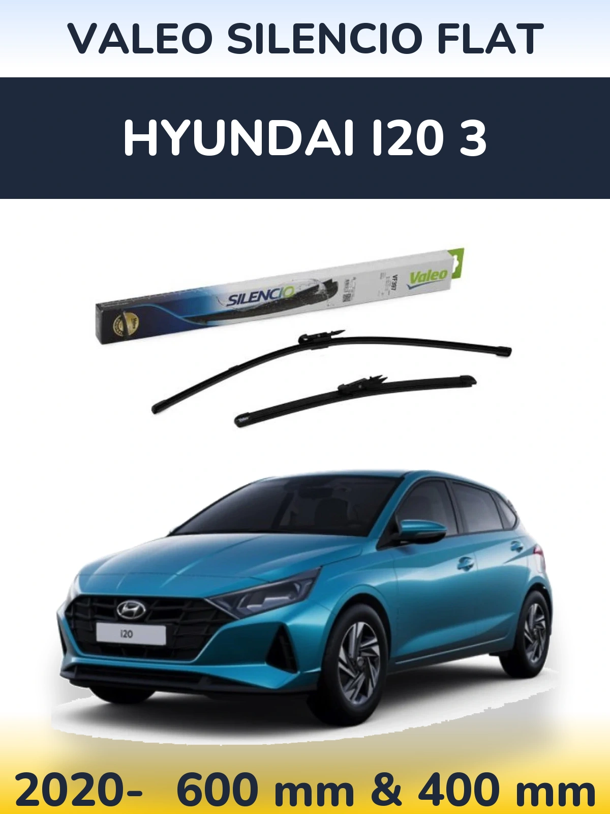 Комплект передніх щіток Valeo Silencio Flat 600 & 380 мм для Hyundai i20 3 2020-2026