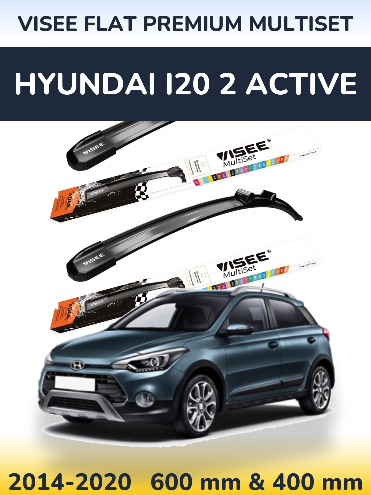 Комплект передніх щіток VISEE FLAT PREMIUM MultiSet 600 & 400 мм для Hyundai i20 2 Active 2014-2020