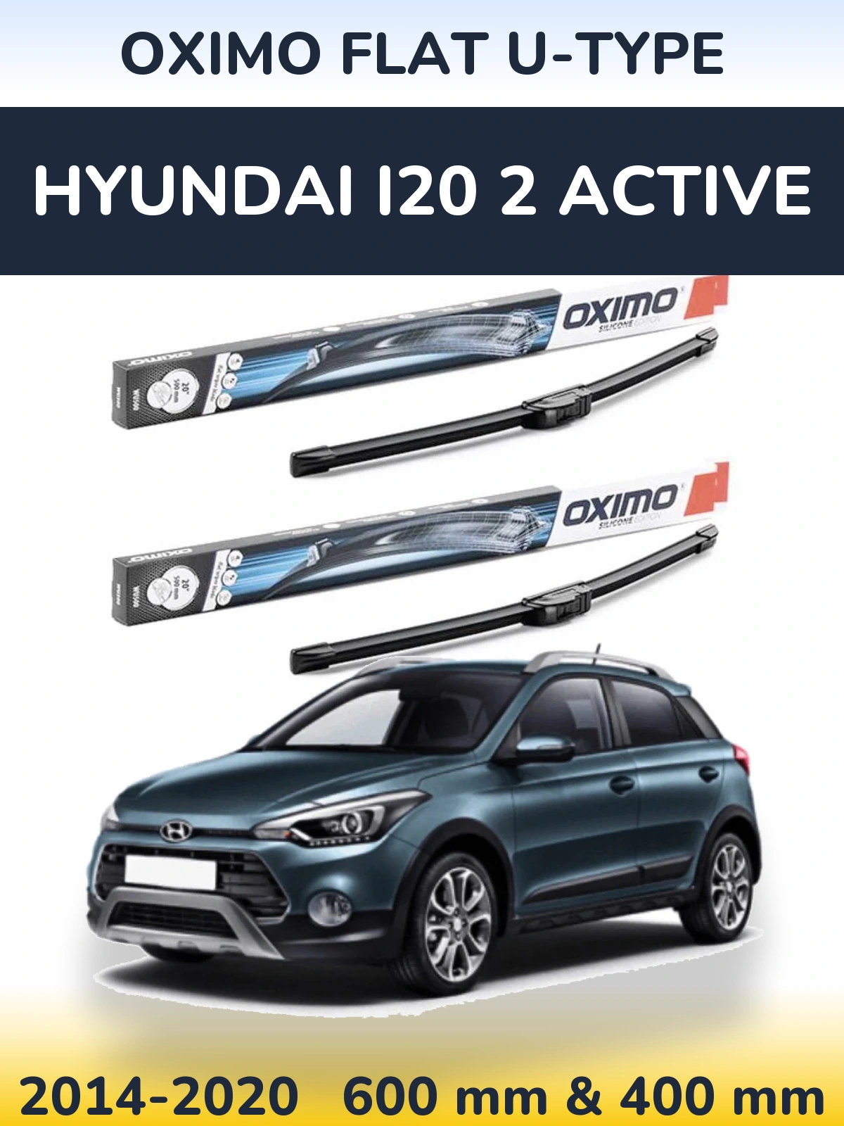Front wiper blade set Oximo Flat U-type 600 & 400 mm for Hyundai i20 2 Active 2014-2020