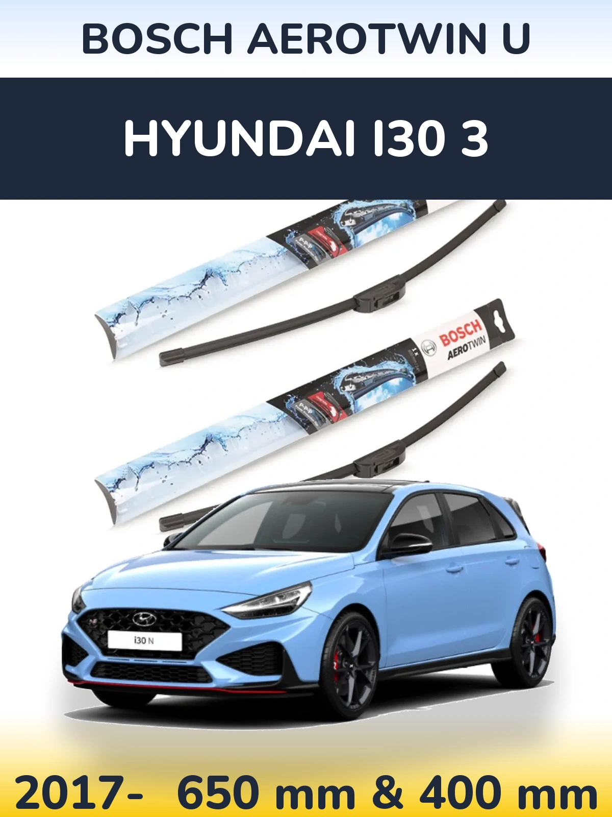 Front wiper blade set BOSCH AeroTwin U 650 & 400 mm for Hyundai i30 3 2017-2026