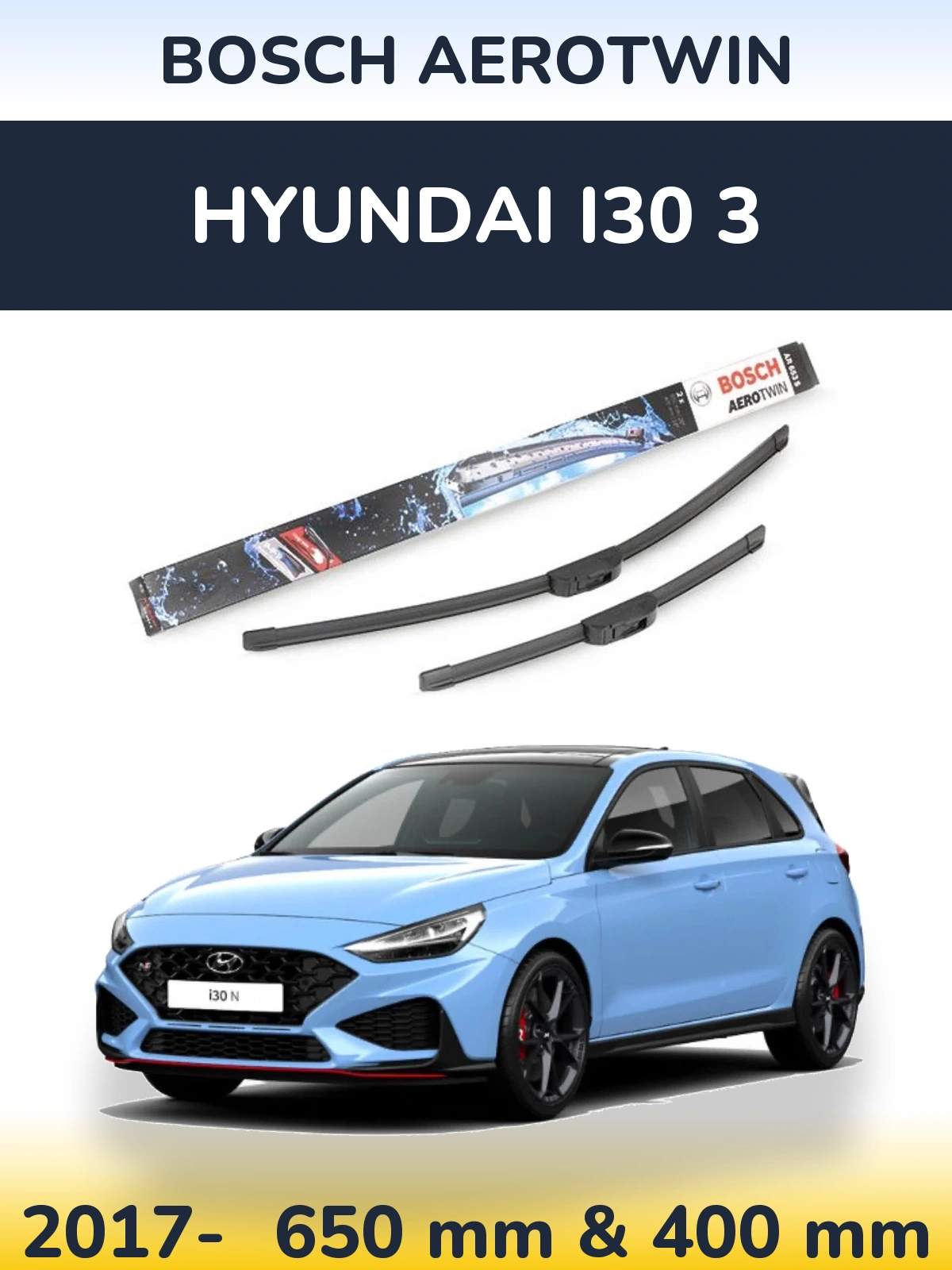 Front wiper blade set BOSCH AeroTwin 650 & 400 mm for Hyundai i30 3 2017-2026
