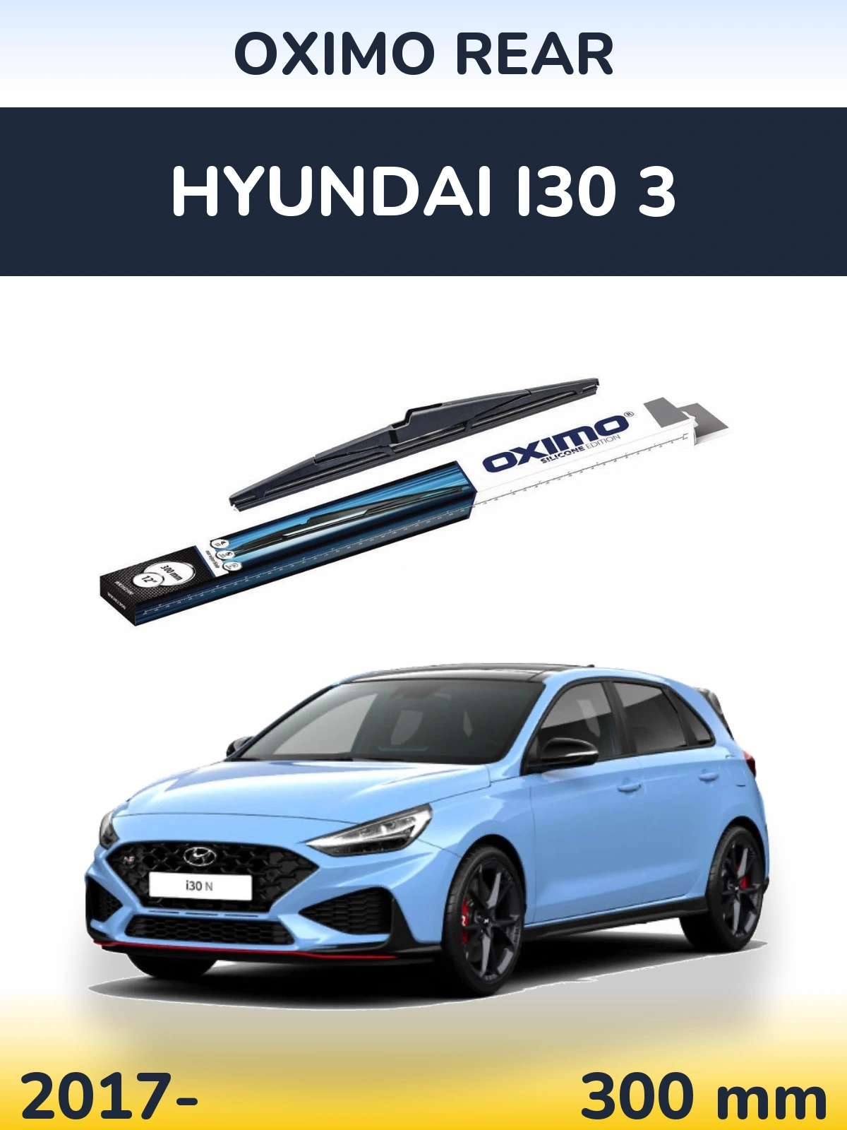 Rear wiper blade Oximo Rear 300 mm for Hyundai i30 3 2017-2026