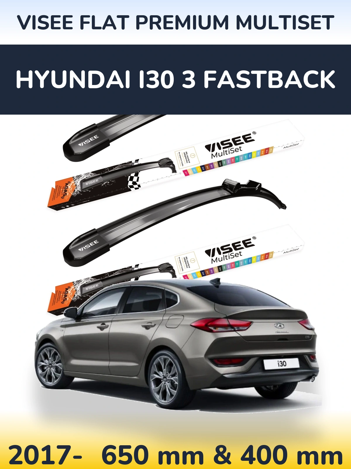 Front wiper blade set VISEE FLAT PREMIUM MultiSet 650 & 400 mm for Hyundai i30 3 Fastback 2017-2026
