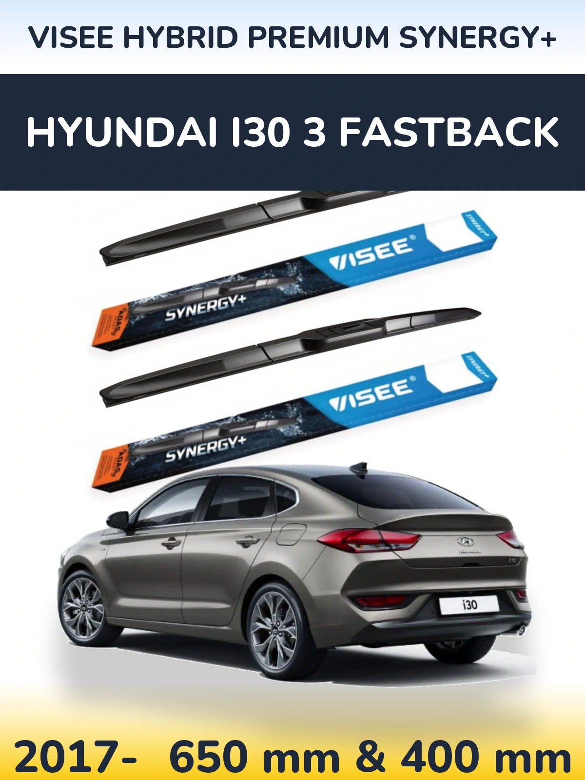 Komplet przednich wycieraczek VISEE HYBRID PREMIUM SYNERGY+ 650 & 400 mm do Hyundai i30 3 Fastback 2017-2026