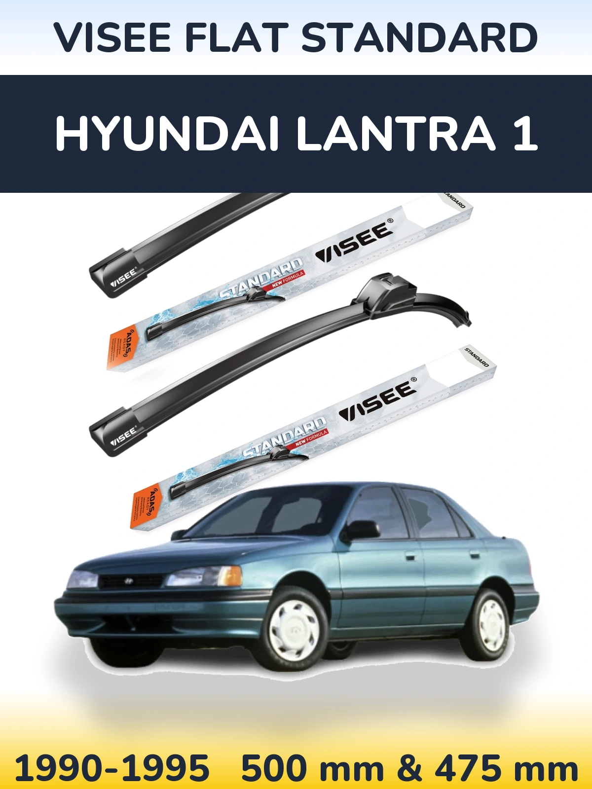 Komplet przednich wycieraczek VISEE FLAT STANDARD 500 & 475 mm do Hyundai Lantra 1 1990-1995