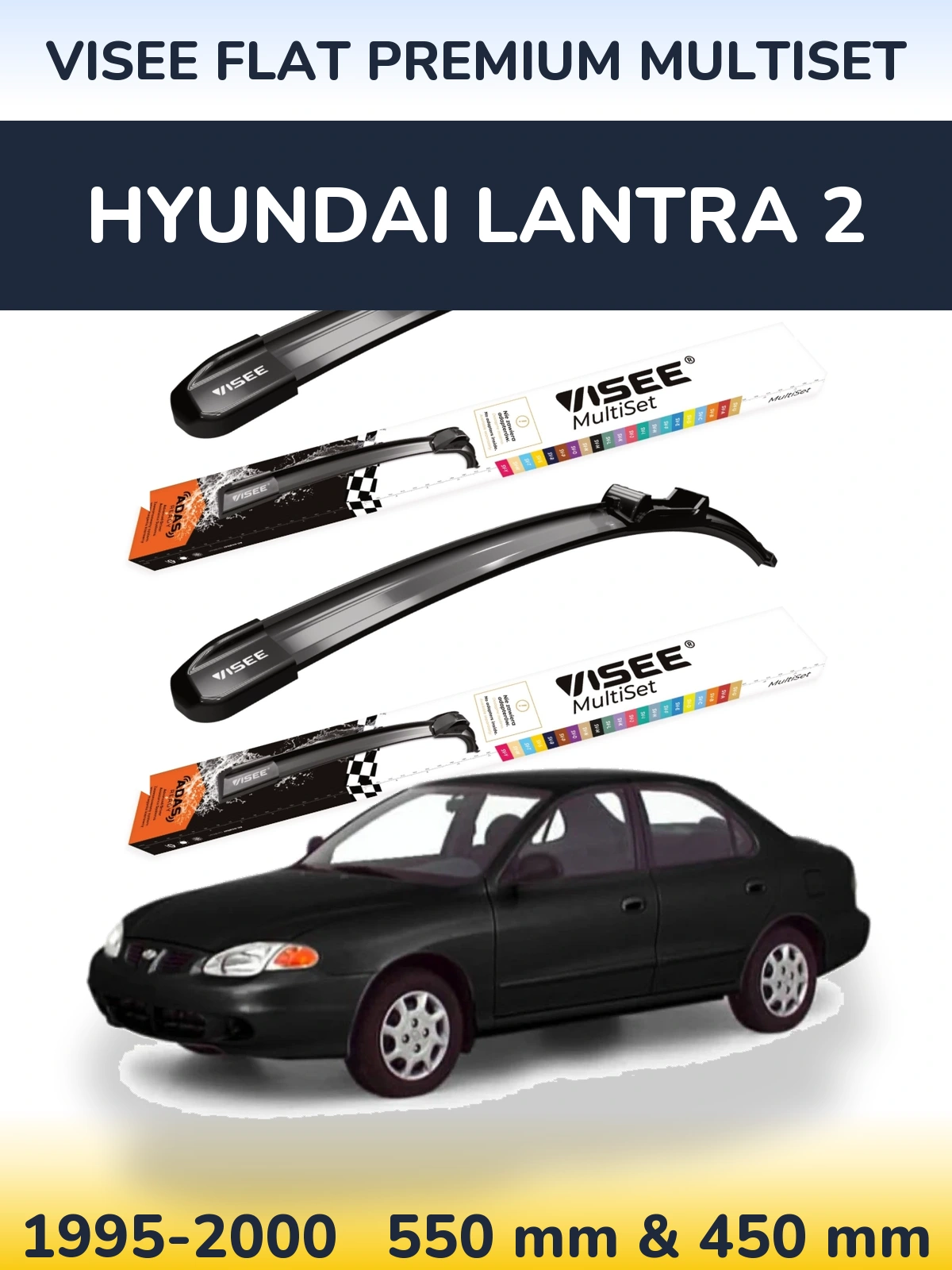 Komplet przednich wycieraczek VISEE FLAT PREMIUM MultiSet 550 & 450 mm do Hyundai Lantra 2 1995-2000
