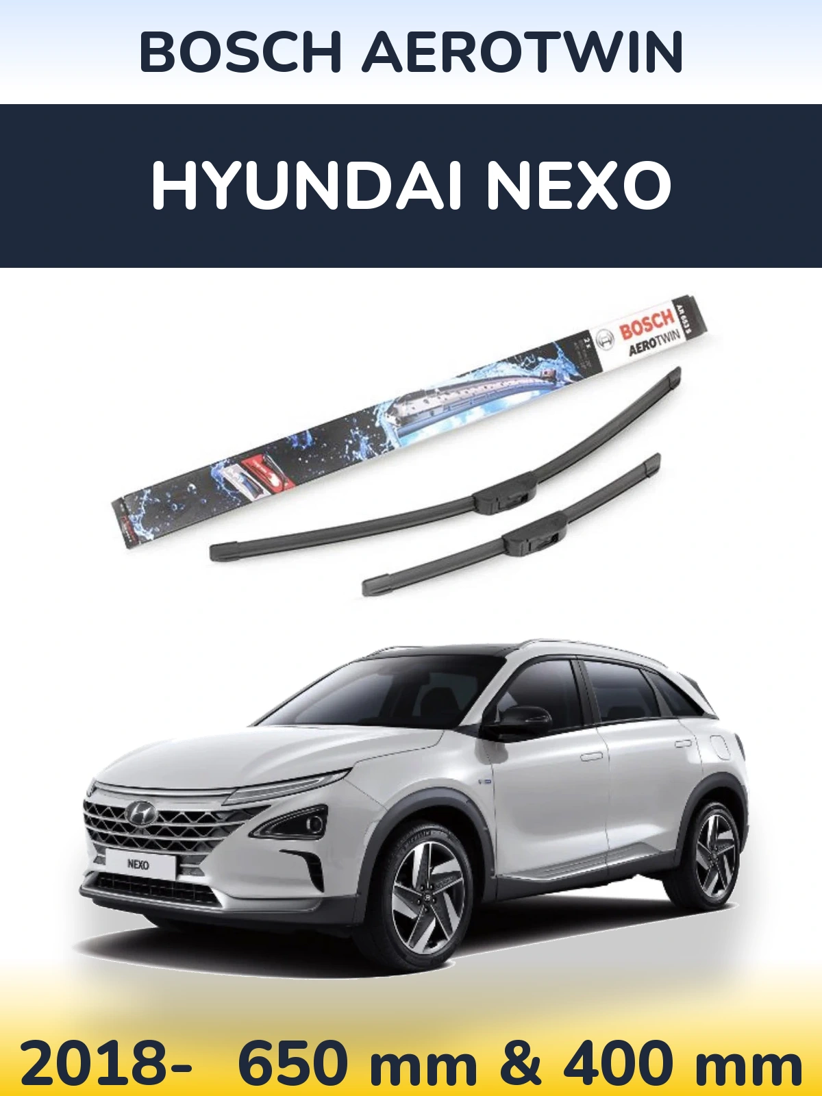 Front wiper blade set BOSCH AeroTwin 650 & 400 mm for Hyundai Nexo 2018-2026