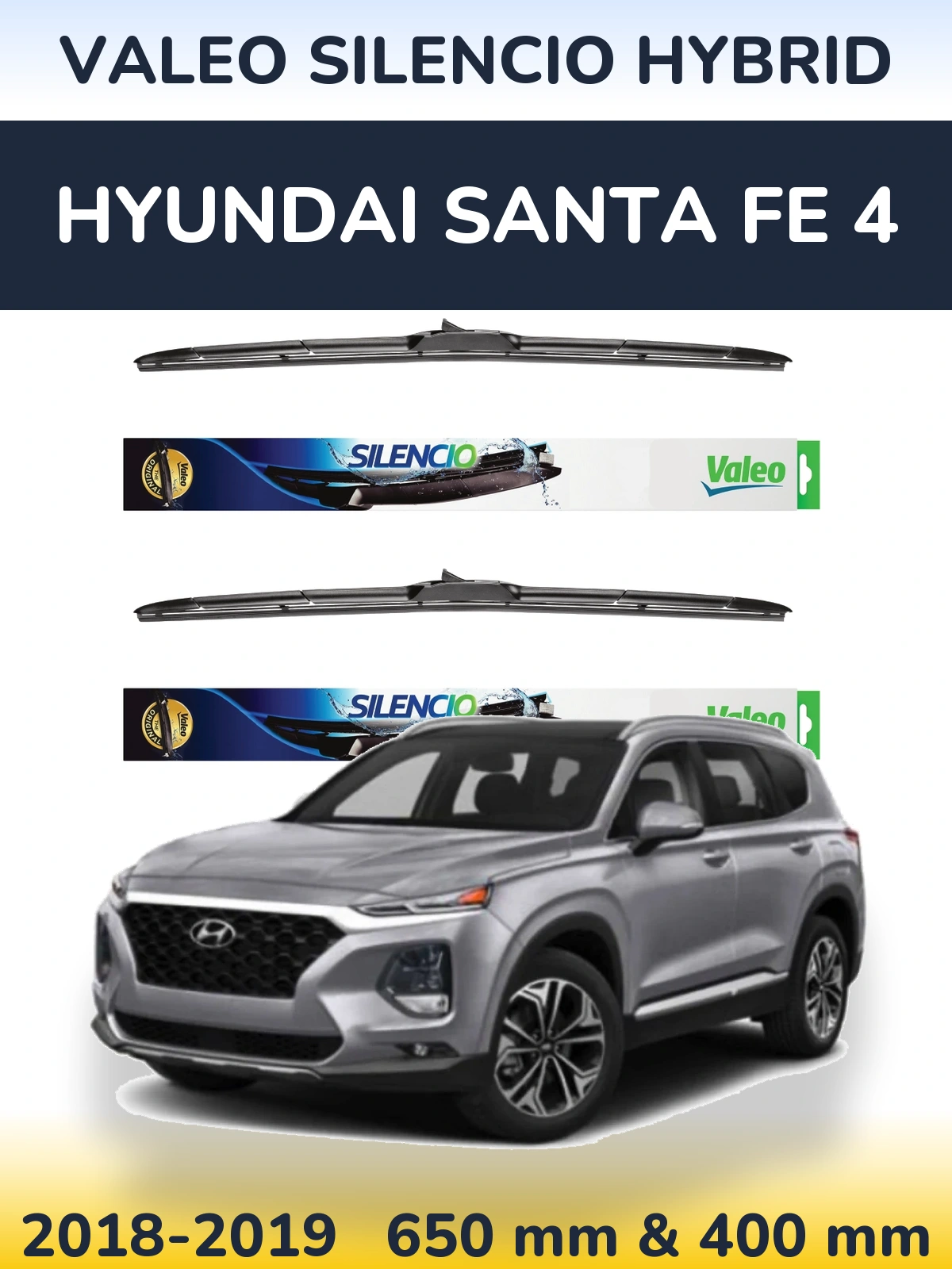 Комплект передніх щіток Valeo Silencio Hybrid 650 & 400 мм для Hyundai Santa Fe 4 2018-2019
