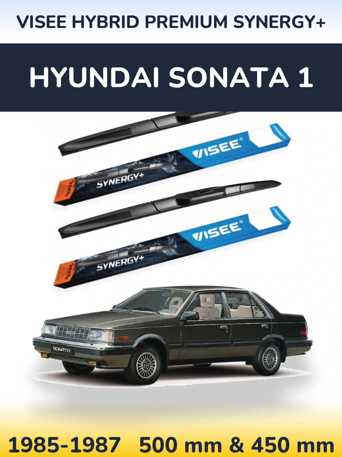 Front wiper blade set VISEE HYBRID PREMIUM SYNERGY+ 500 & 450 mm for Hyundai Sonata 1 1985-1987