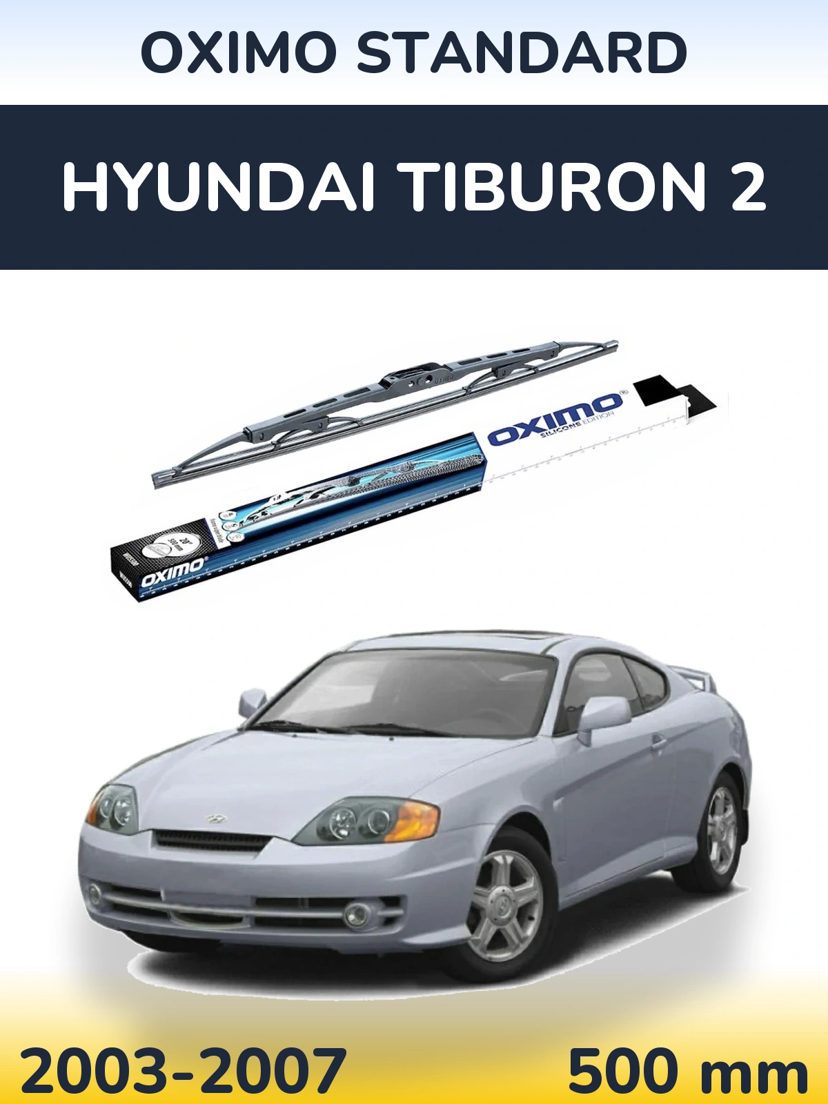 Rear wiper blade Oximo Standard 500 mm for Hyundai Tiburon 2 2003-2007