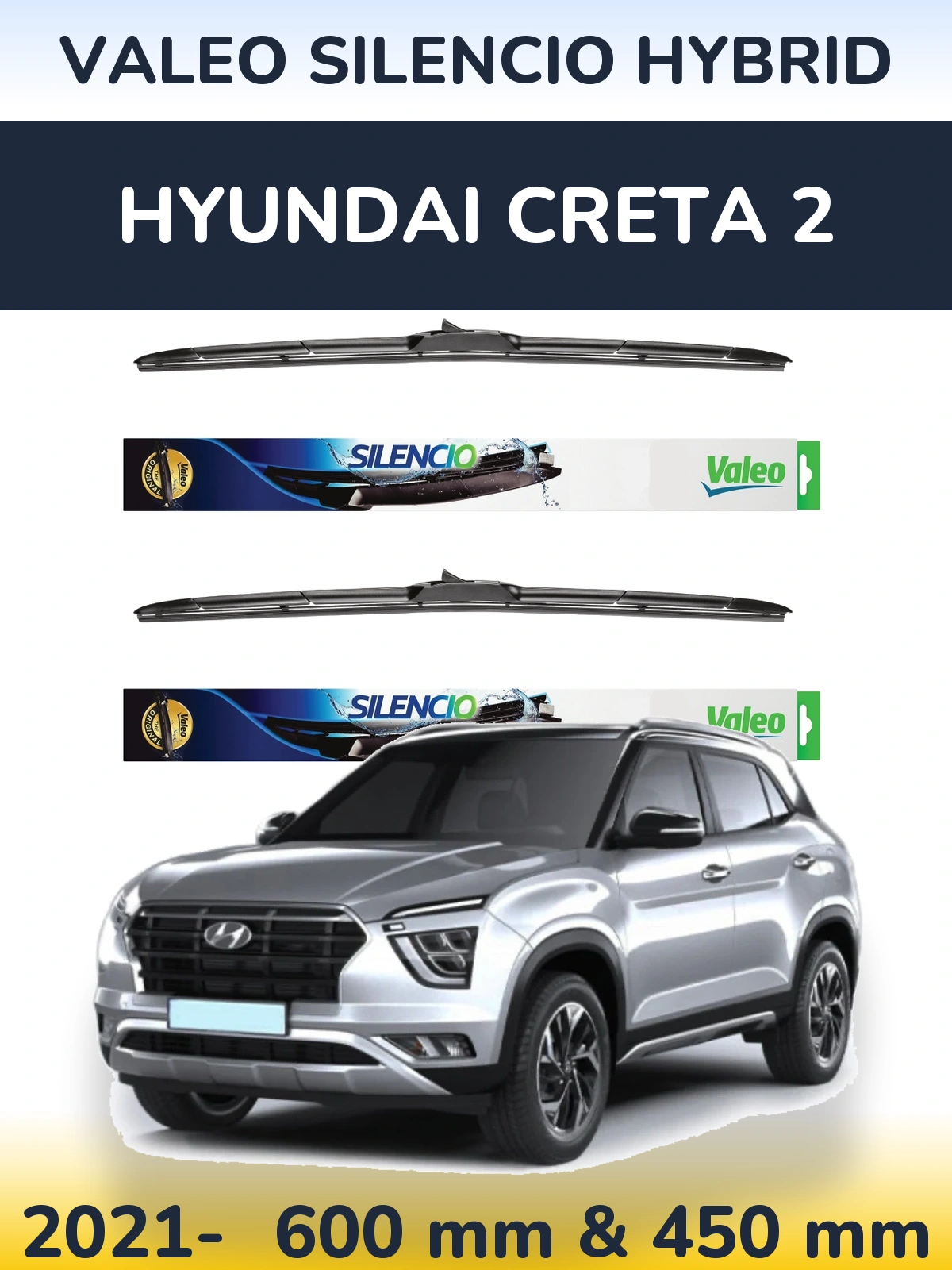 Komplet przednich wycieraczek Valeo Silencio Hybrid 600 & 450 mm do Hyundai Creta 2 2021-2026