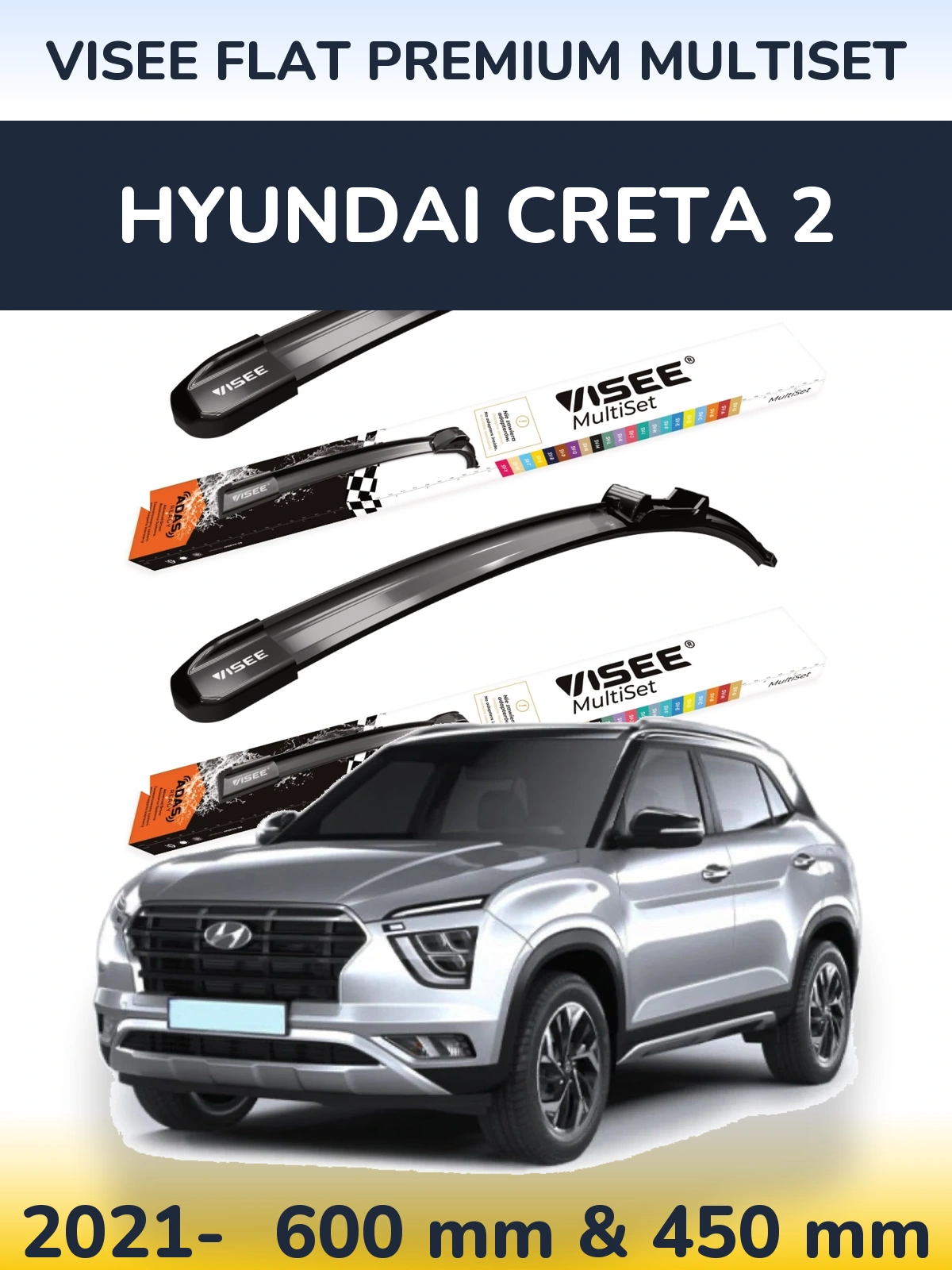 Комплект передніх щіток VISEE FLAT PREMIUM MultiSet 600 & 450 мм для Hyundai Creta 2 2021-2026