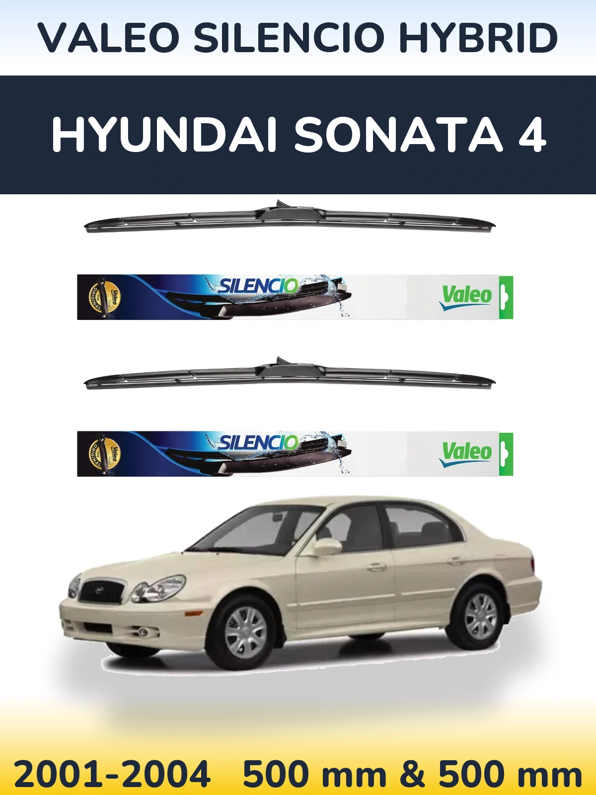 Komplet przednich wycieraczek Valeo Silencio Hybrid 500 & 500 mm do Hyundai Sonata 4 2001-2004