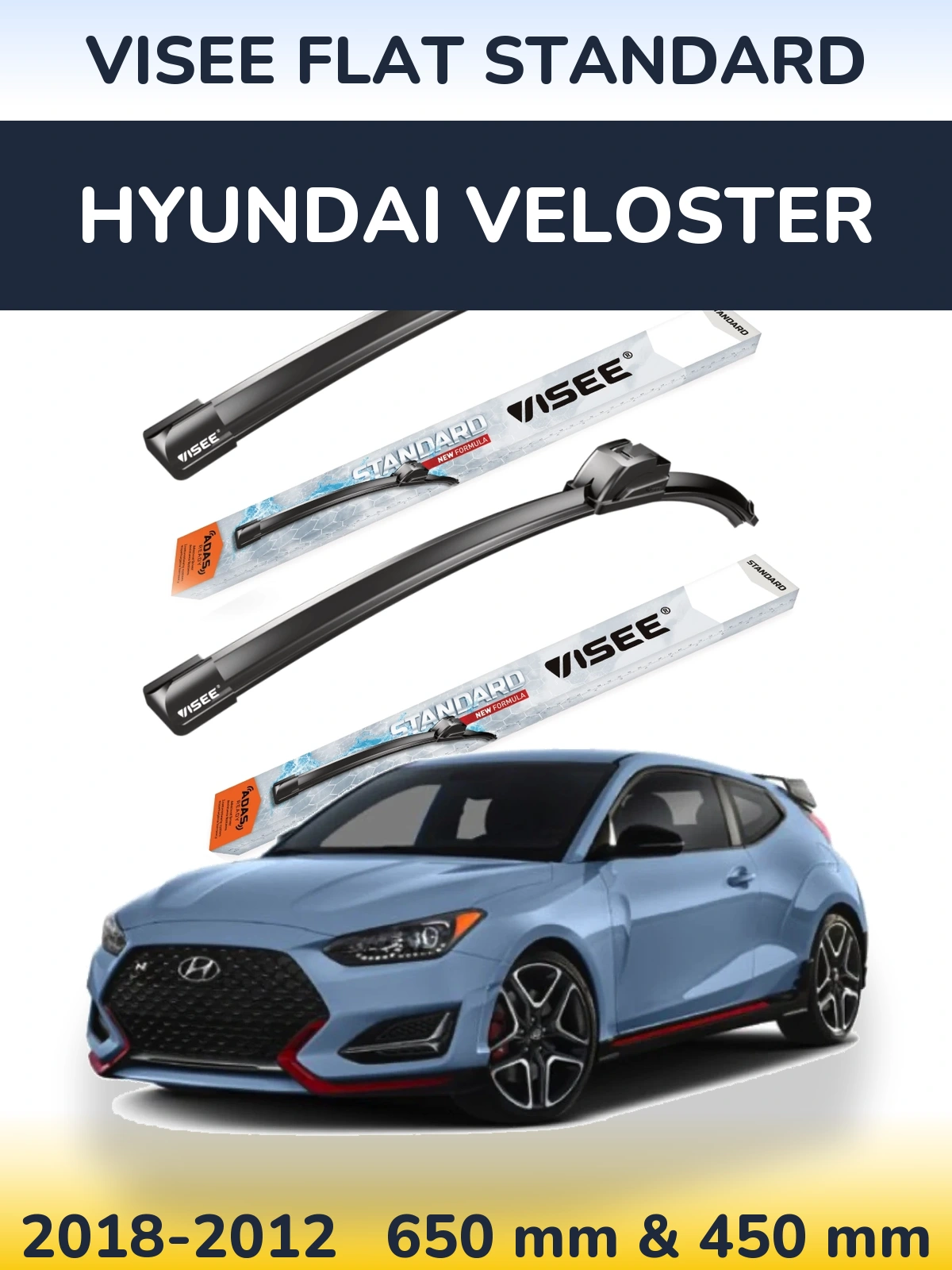 Front wiper blade set VISEE FLAT STANDARD 650 & 450 mm for Hyundai Veloster 2018-2012