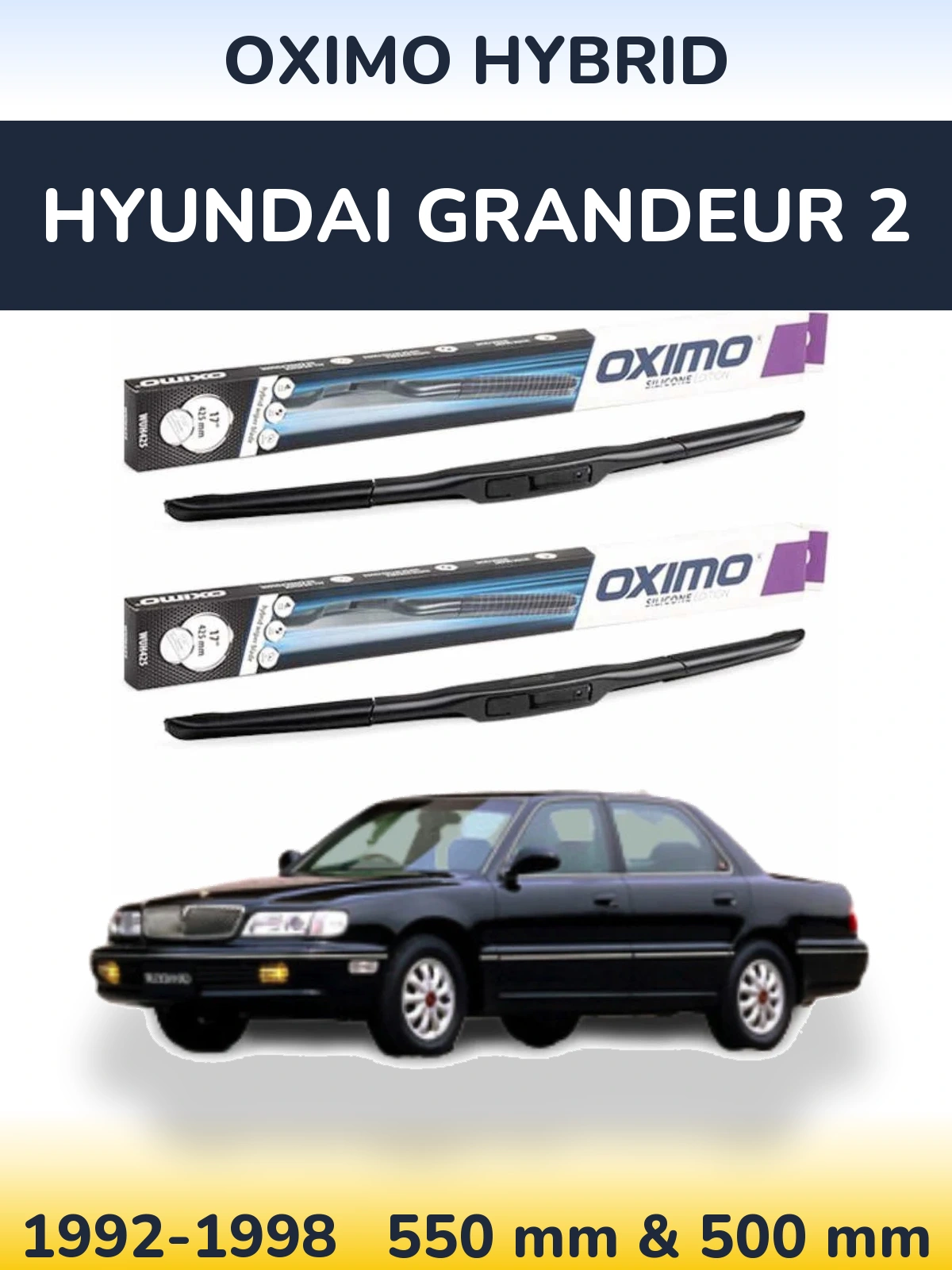 Комплект передніх щіток Oximo Hybrid 550 & 500 мм для Hyundai Grandeur 2 1992-1998