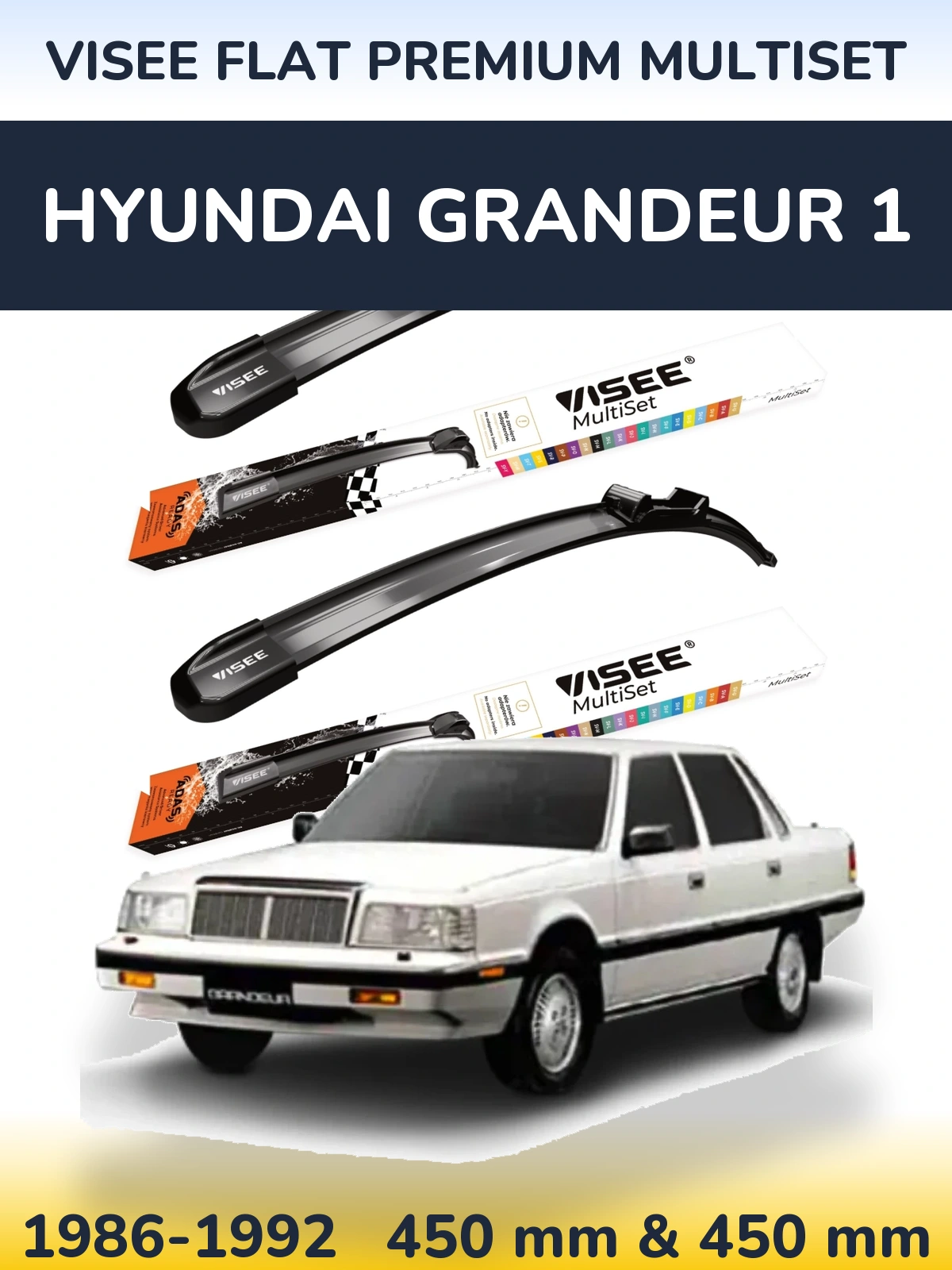 Front wiper blade set VISEE FLAT PREMIUM MultiSet 450 & 450 mm for Hyundai Grandeur 1 1986-1992