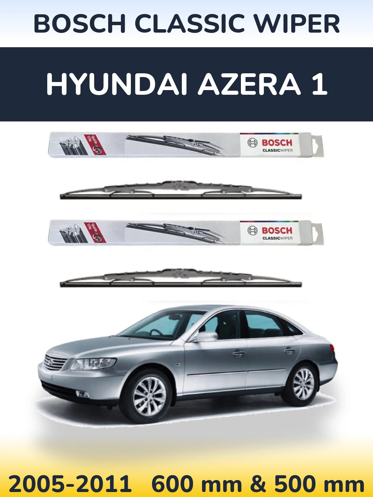 Front wiper blade set BOSCH Classic Wiper 600 & 500 mm for Hyundai Azera 1 2005-2011