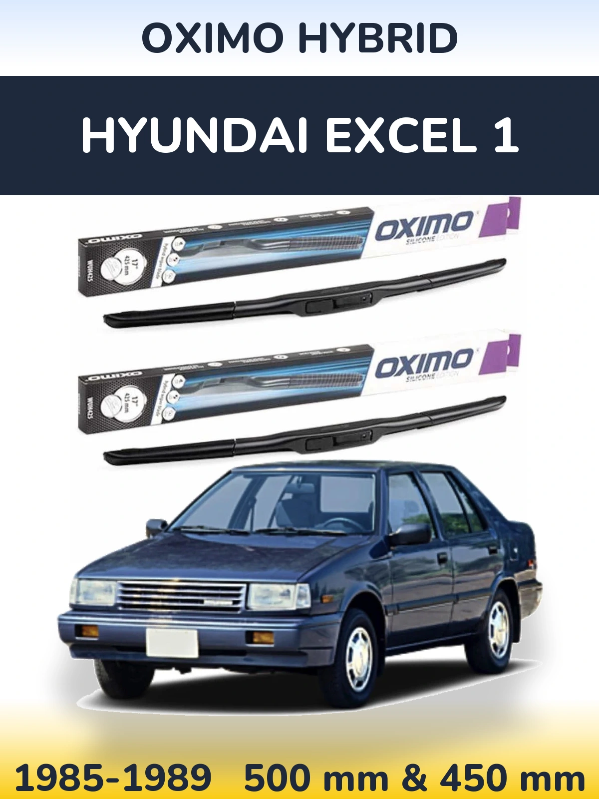 Front wiper blade set Oximo Hybrid 500 & 450 mm for Hyundai Excel 1 1985-1989
