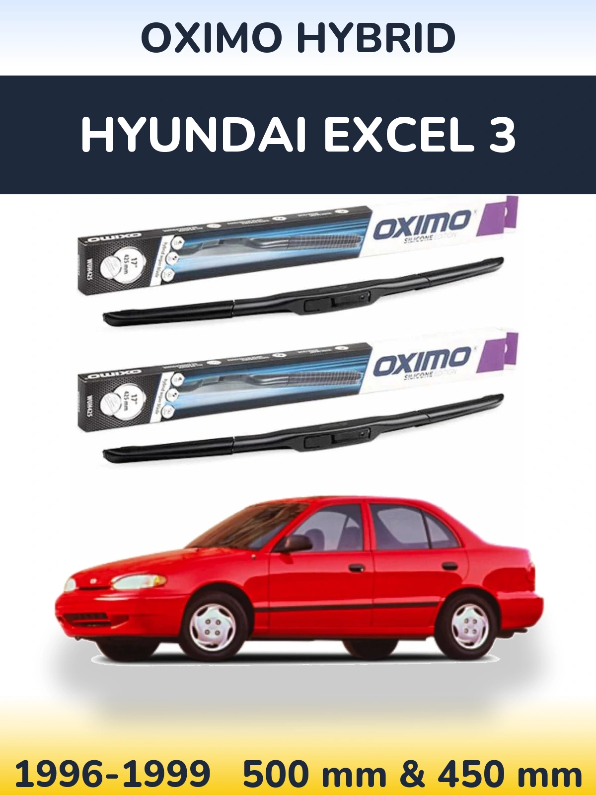 Комплект передніх щіток Oximo Hybrid 500 & 450 мм для Hyundai Excel 3 1996-1999