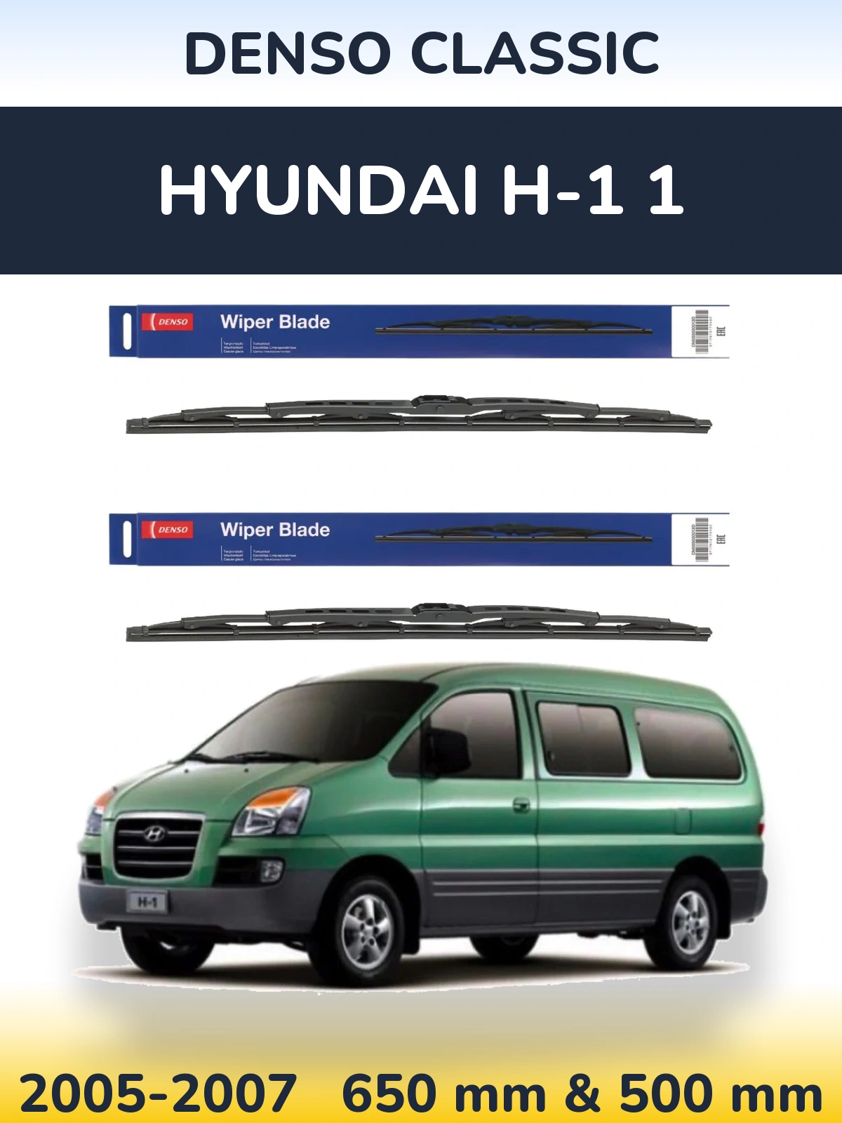 Front wiper blade set Denso Classic 650 & 500 mm for Hyundai H-1 1 2005-2007