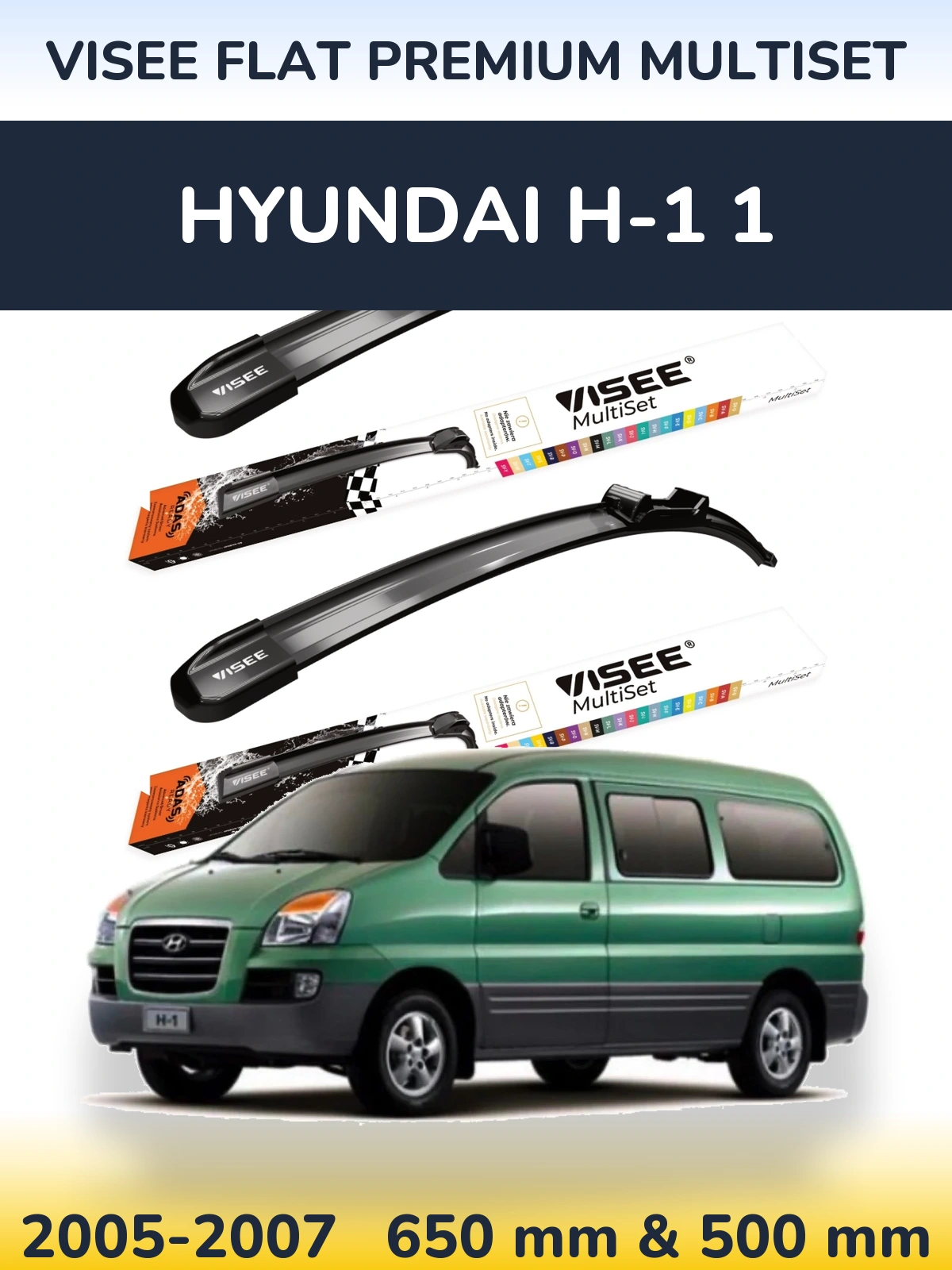 Комплект передних дворников VISEE FLAT PREMIUM MultiSet 650 & 500 мм для Hyundai H-1 1 2005-2007