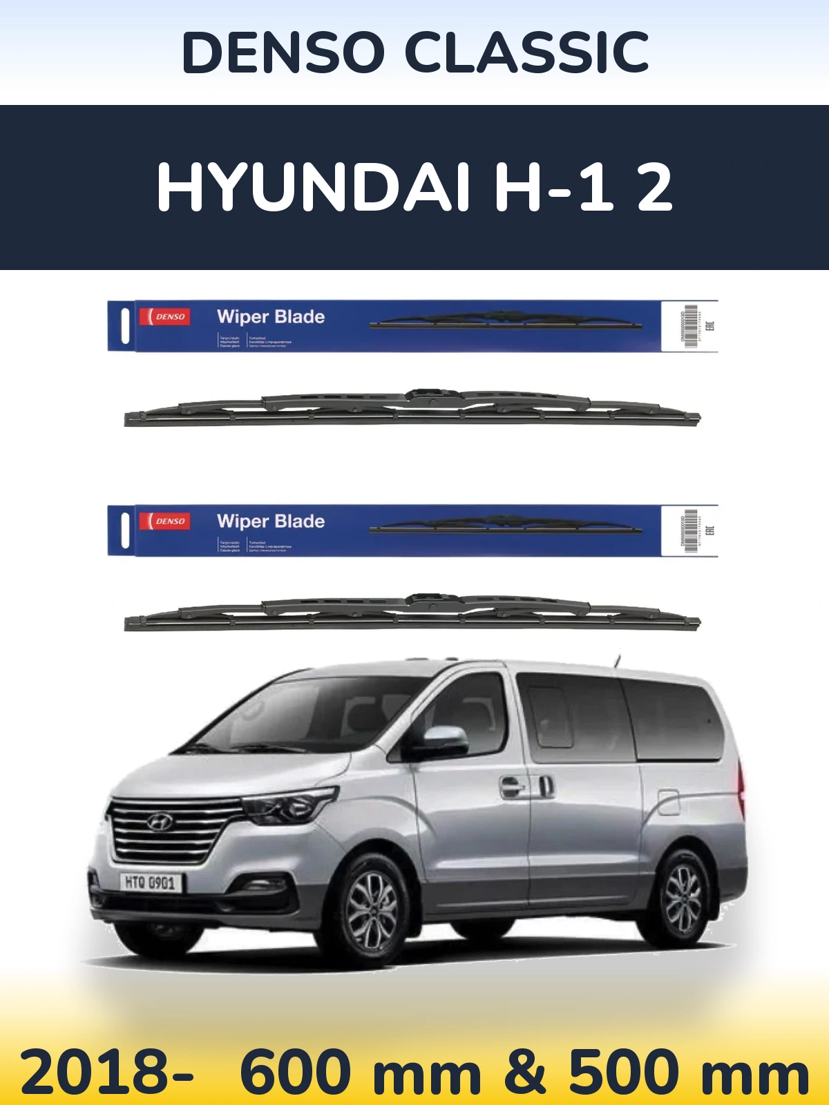 Front wiper blade set Denso Classic 600 & 500 mm for Hyundai H-1 2 2018-2026