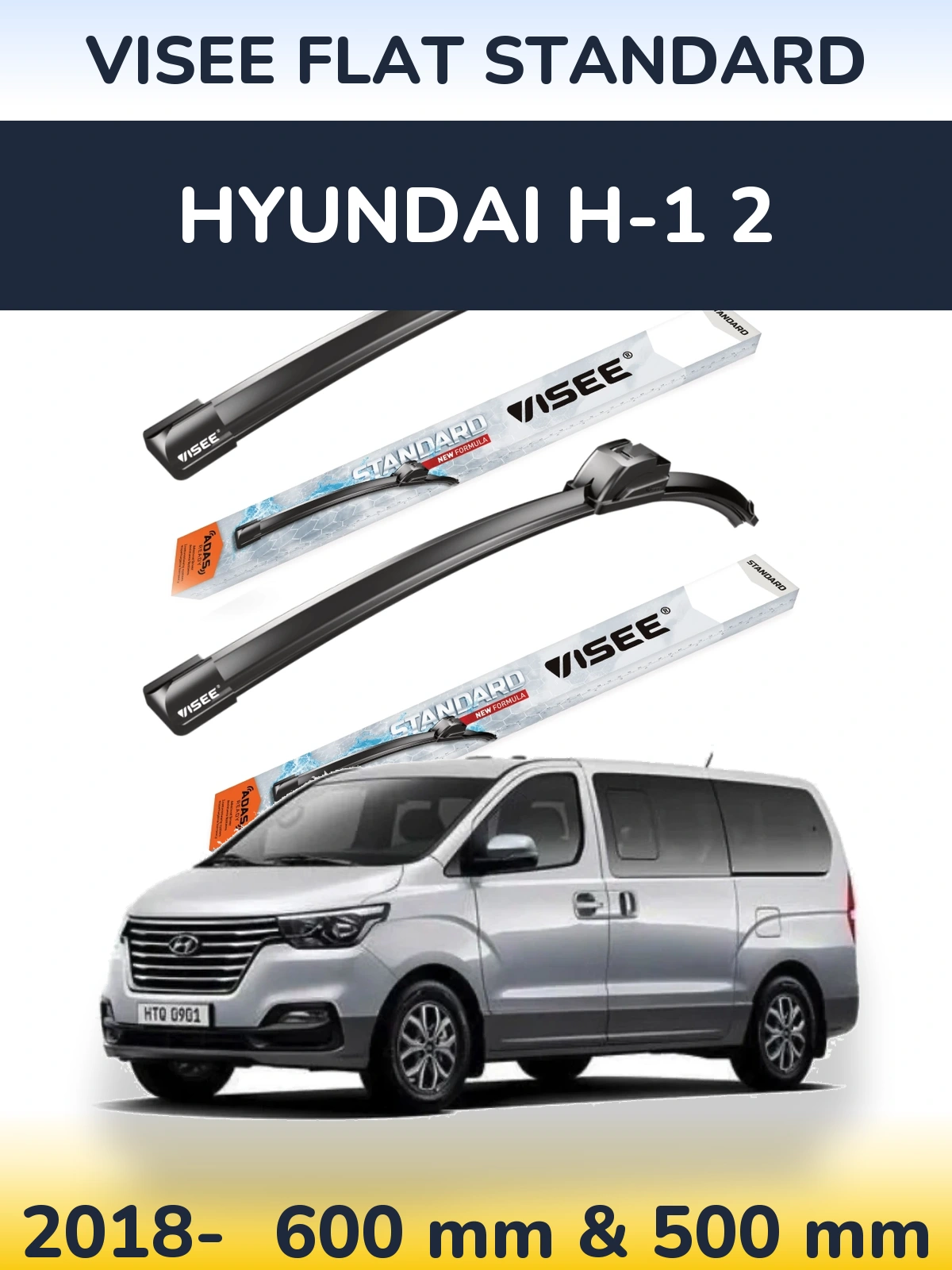 Комплект передних дворников VISEE FLAT STANDARD 600 & 500 мм для Hyundai H-1 2 2018-2026