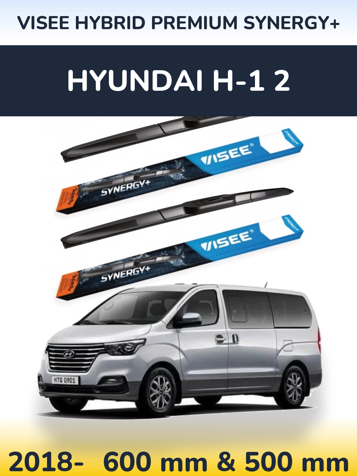 Komplet przednich wycieraczek VISEE HYBRID PREMIUM SYNERGY+ 600 & 500 mm do Hyundai H-1 2 2018-2026
