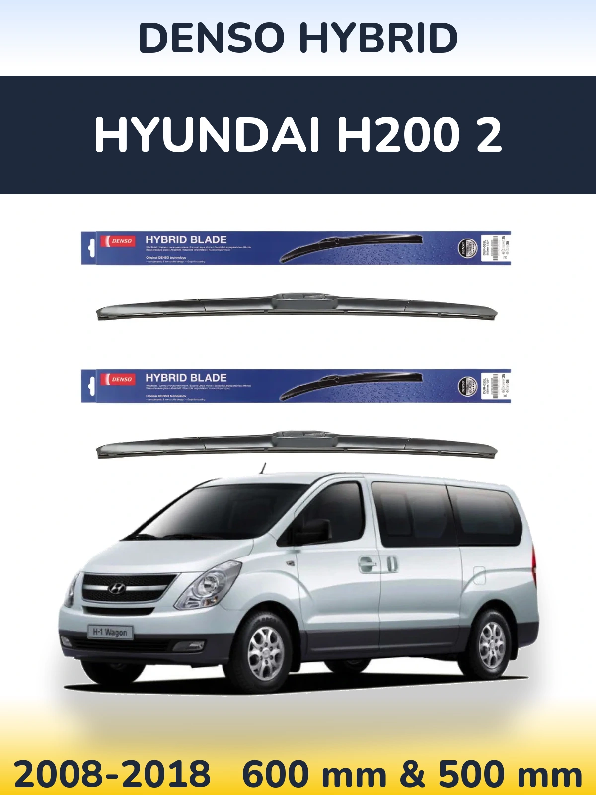 Комплект передних дворников Denso Hybrid 600 & 500 мм для Hyundai H200 2 2008-2018