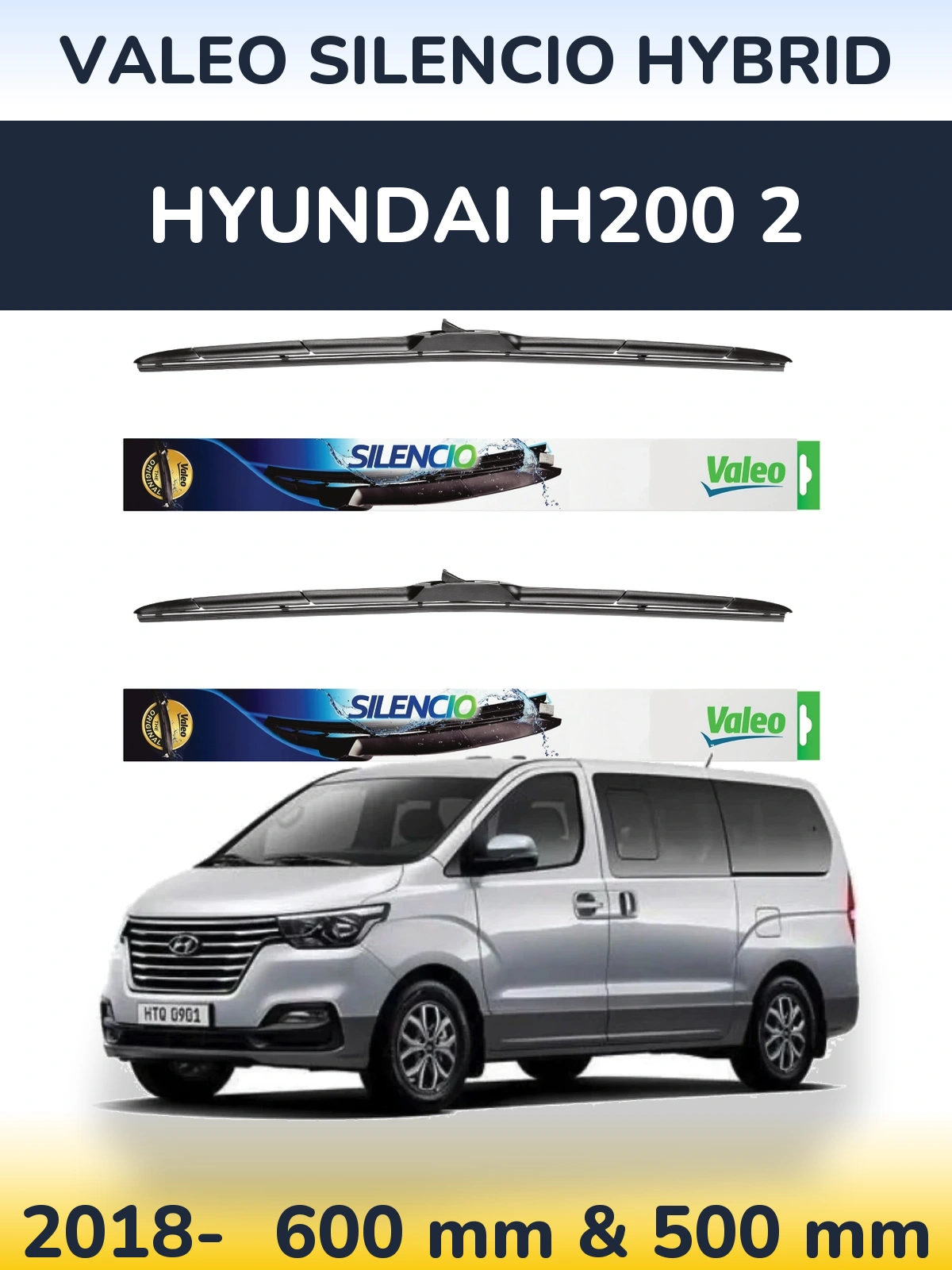 Комплект передніх щіток Valeo Silencio Hybrid 600 & 500 мм для Hyundai H200 2 2018-2026