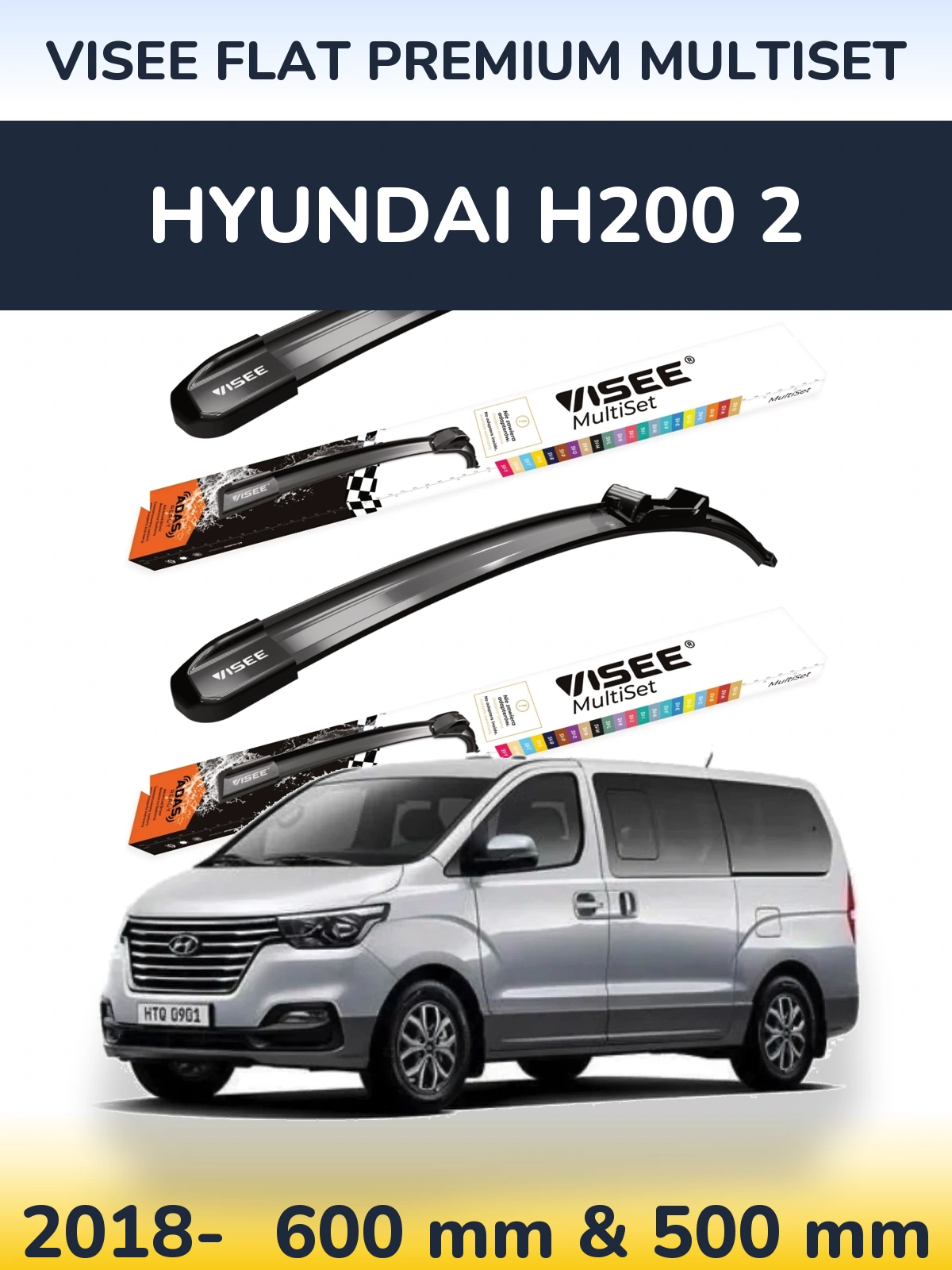 Комплект передних дворников VISEE FLAT PREMIUM MultiSet 600 & 500 мм для Hyundai H200 2 2018-2026