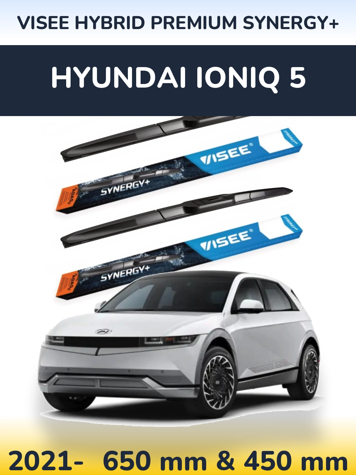 Комплект передніх щіток VISEE HYBRID PREMIUM SYNERGY+ 650 & 450 мм для Hyundai IONIQ 5 2021-2026