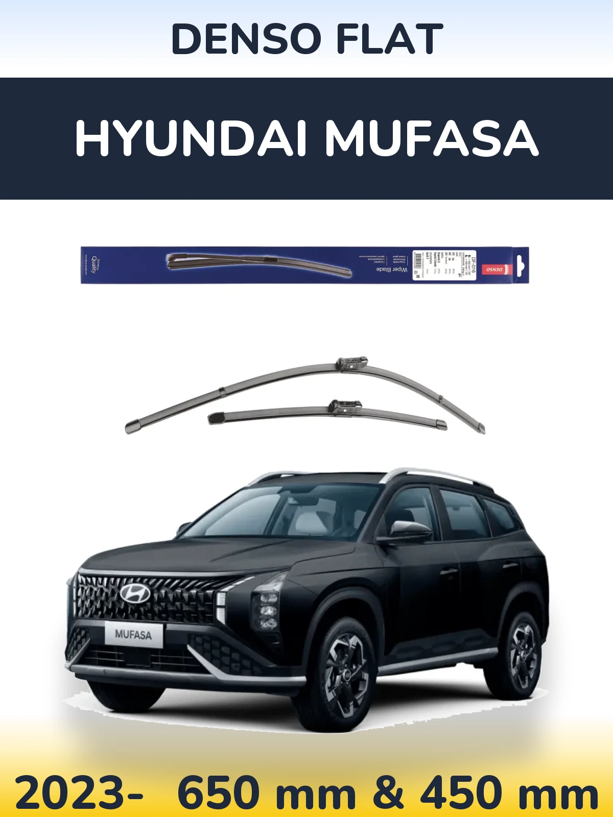 Комплект передних дворников Denso Flat 650 & 450 мм для Hyundai Mufasa 2023-2026