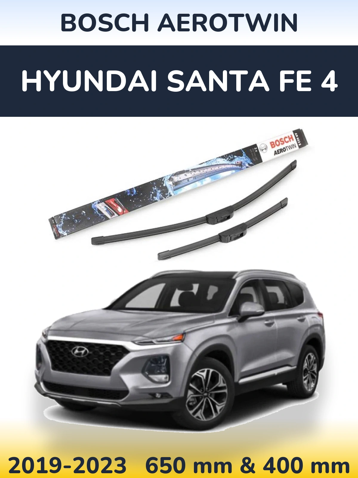 Front wiper blade set BOSCH AeroTwin 650 & 400 mm for Hyundai Santa Fe 4 2019-2023