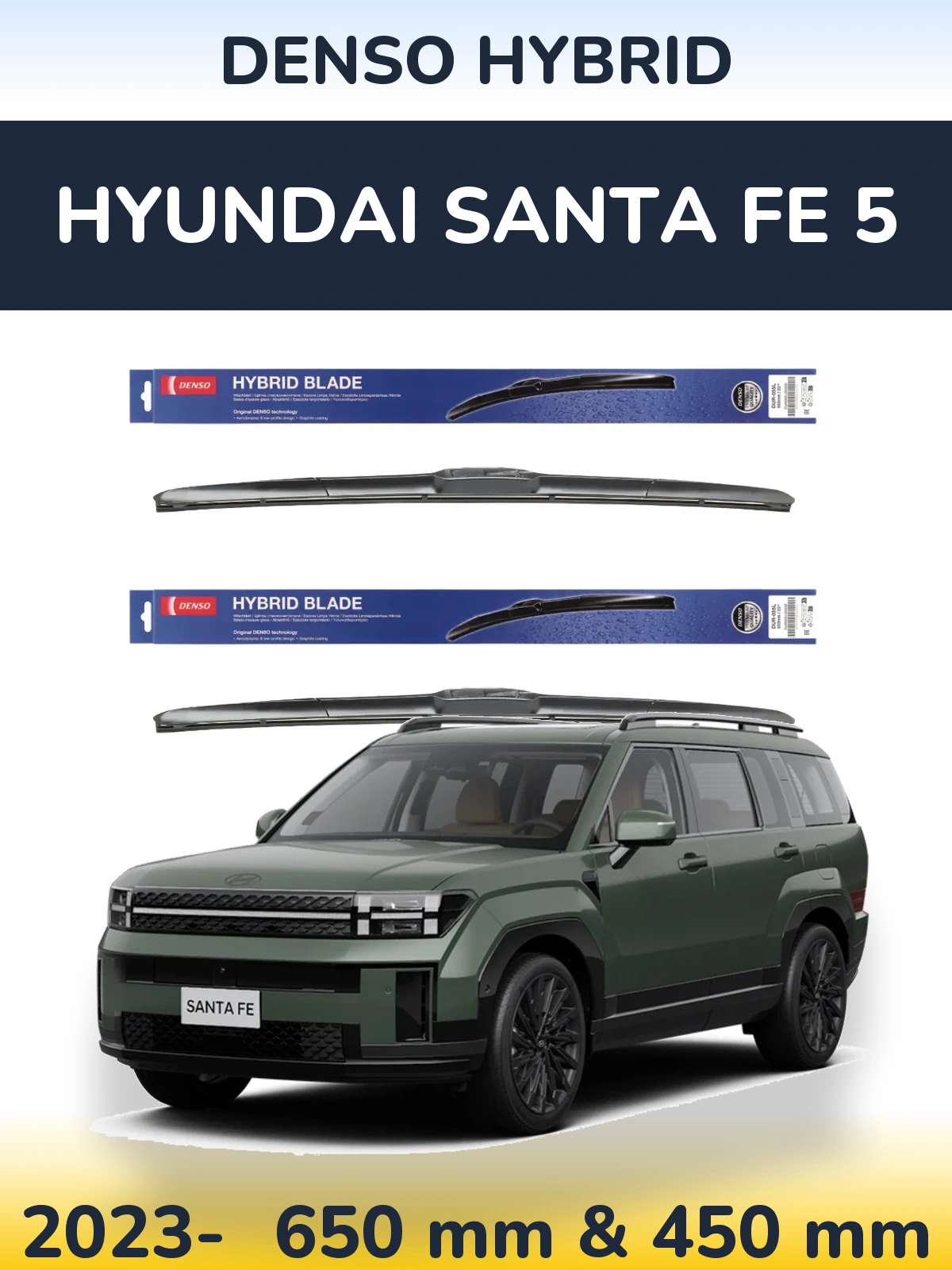 Front wiper blade set Denso Hybrid 650 & 450 mm for Hyundai Santa Fe 5 2023-2026