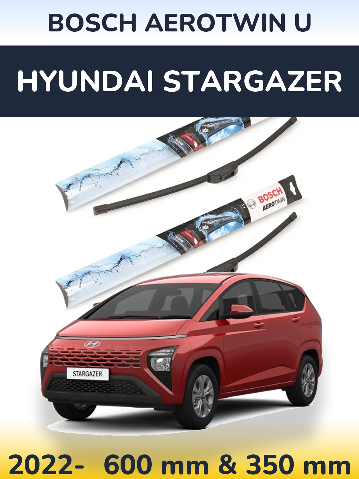 Комплект передніх щіток BOSCH AeroTwin U 600 & 350 мм для Hyundai Stargazer 2022-2026