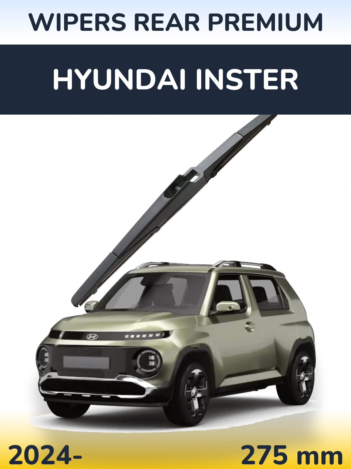 Задня щітка WIPERS REAR PREMIUM 275 мм для Hyundai Inster 2024-2026