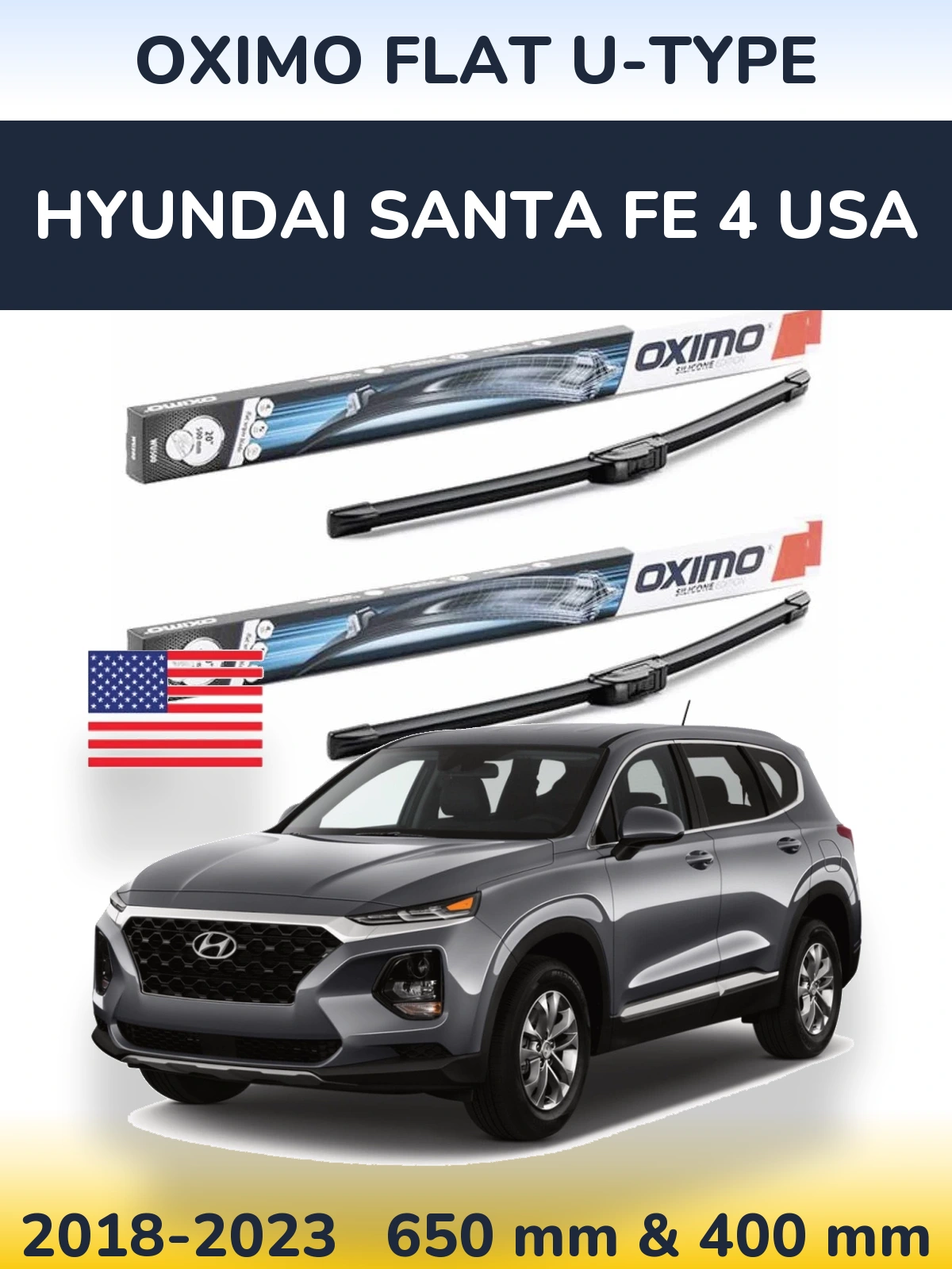 Комплект передніх щіток Oximo Flat U-type 650 & 400 мм для Hyundai Santa Fe 4 USA 2018-2023
