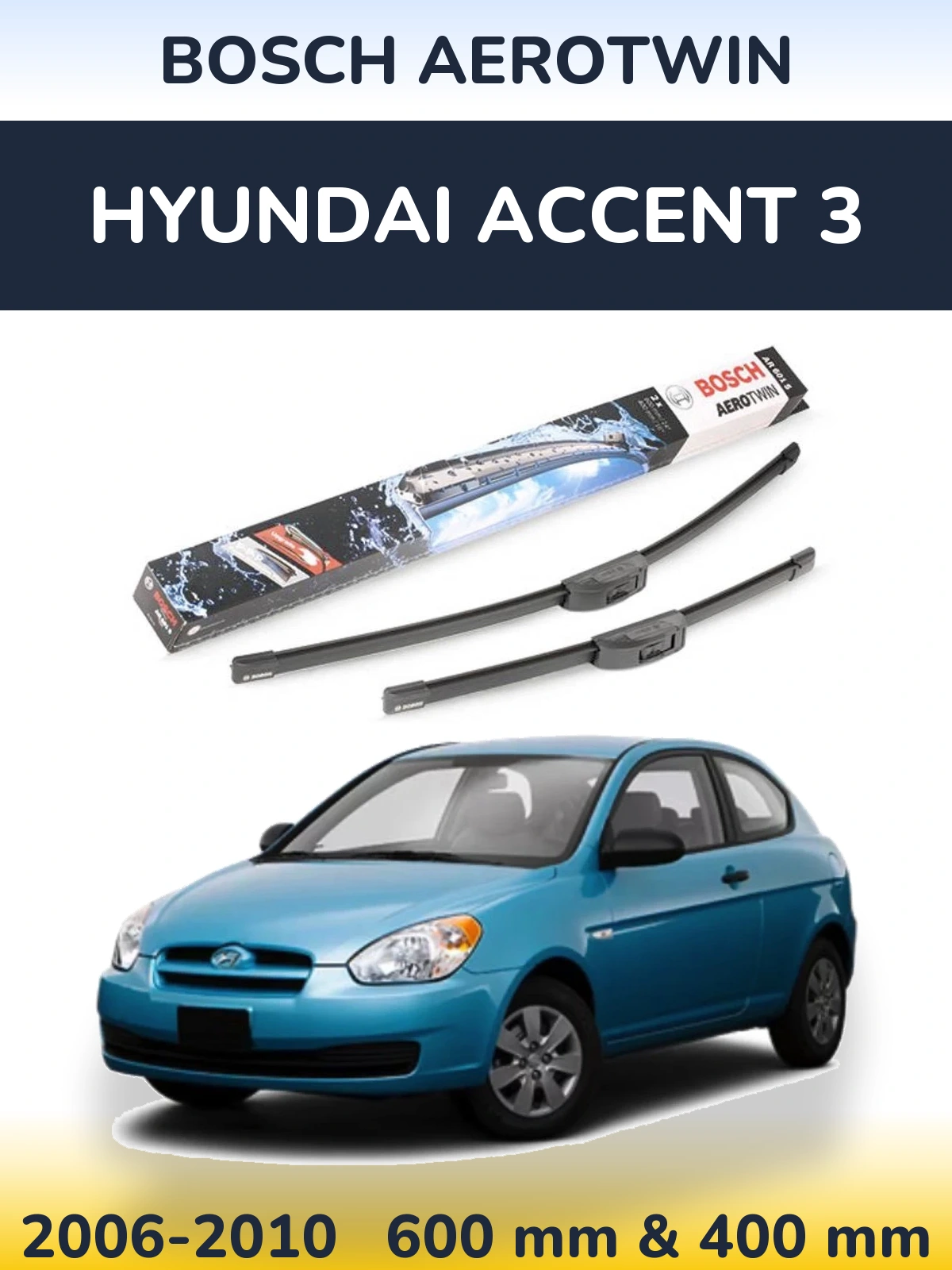Комплект передніх щіток BOSCH AeroTwin 600 & 400 мм для Hyundai Accent 3 2006-2010