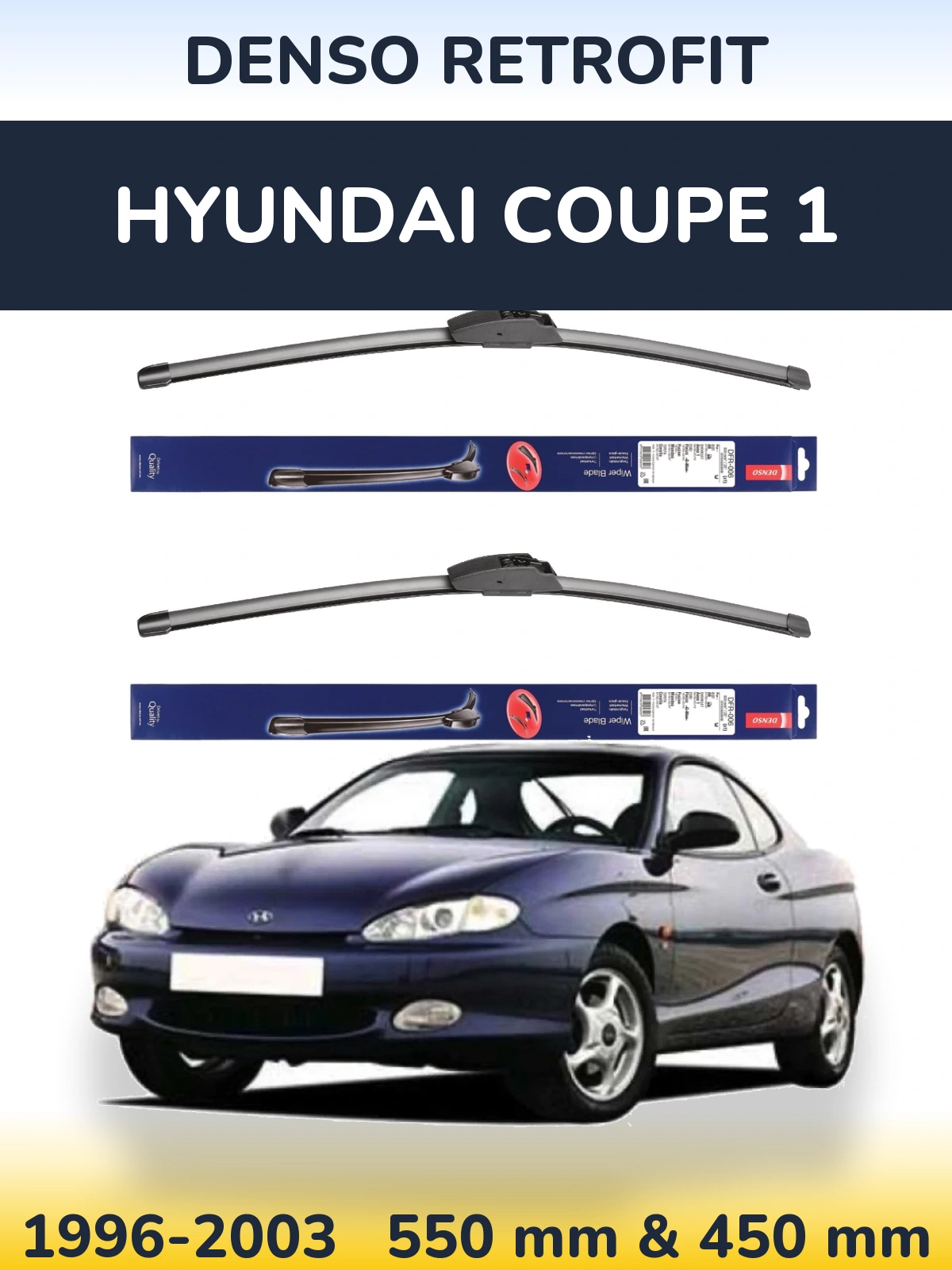 Front wiper blade set Denso Retrofit 550 & 450 mm for Hyundai Coupe 1 1996-2003