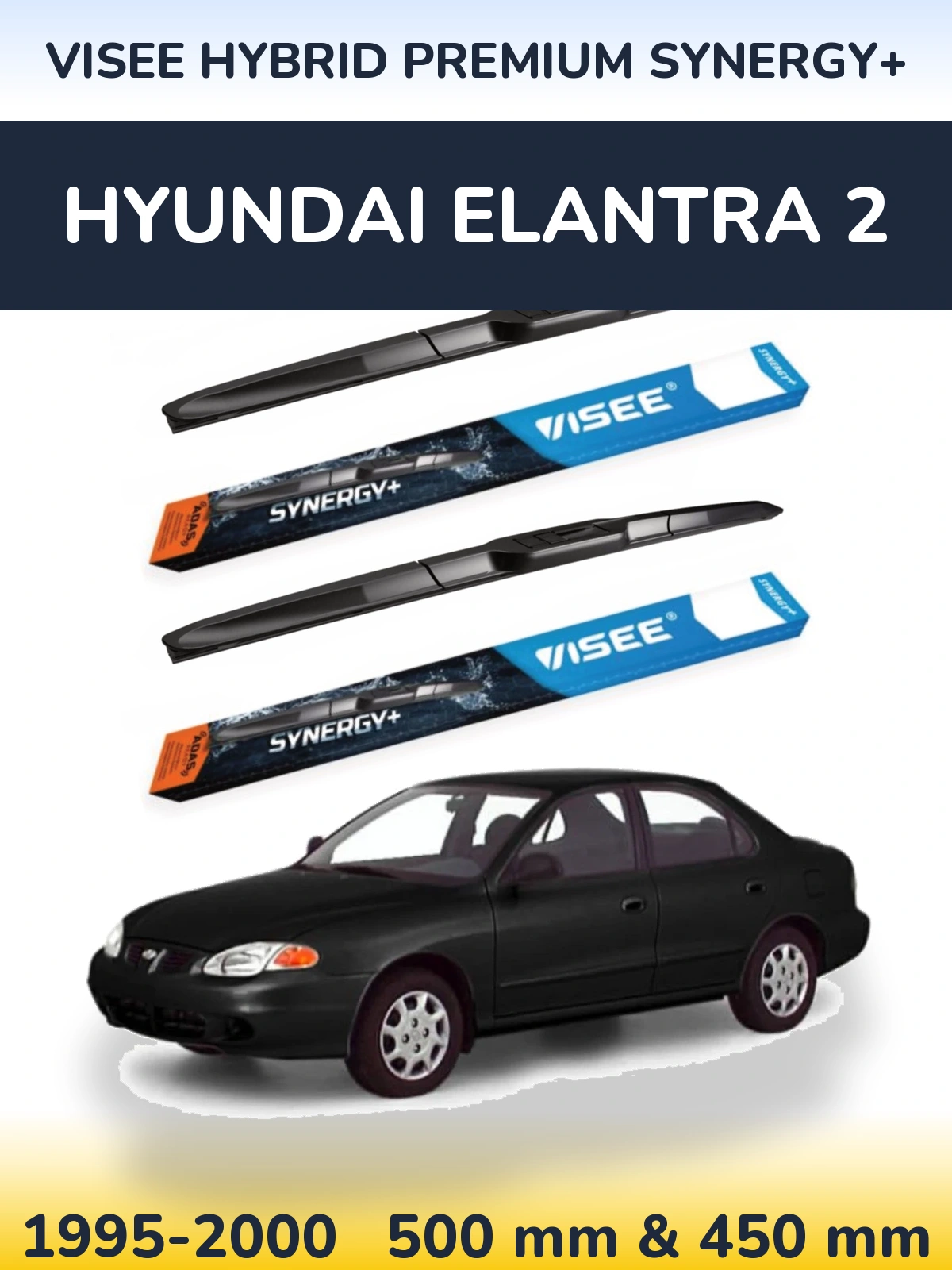 Комплект передних дворников VISEE HYBRID PREMIUM SYNERGY+ 500 & 450 мм для Hyundai Elantra 2 1995-2000